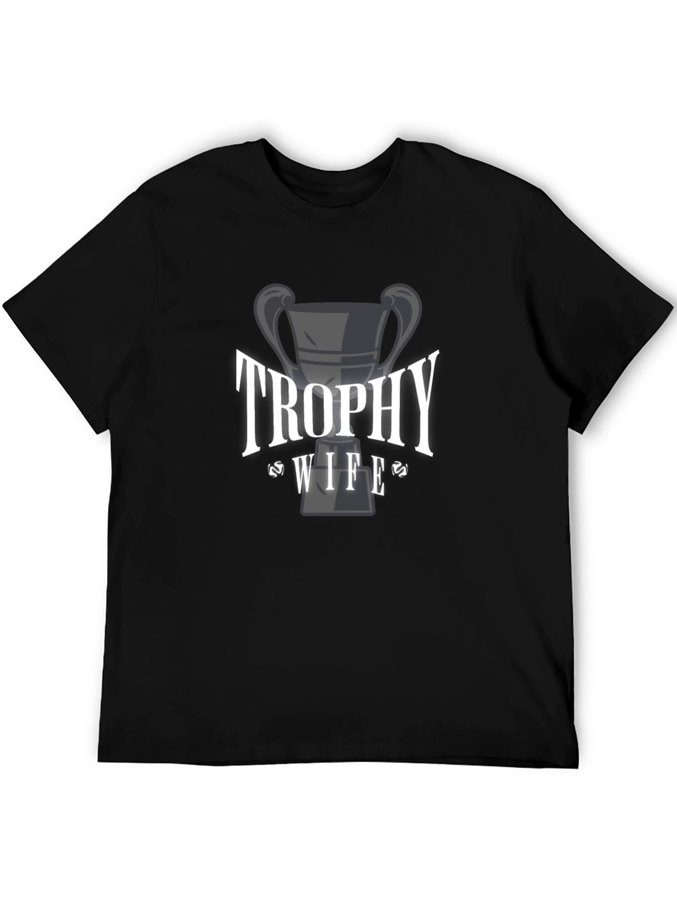Trophy Wife Graphic T-Shirt