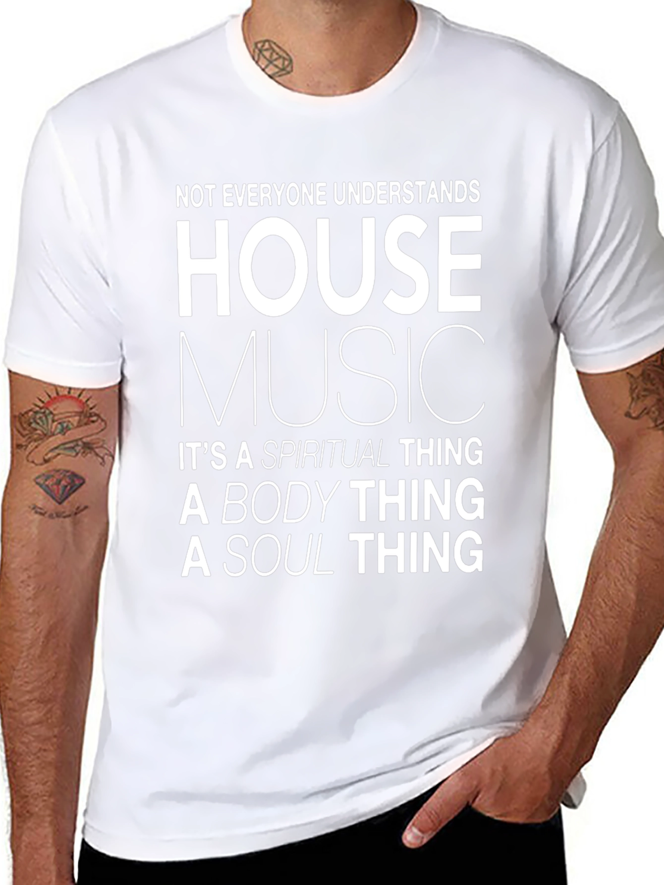 House Music Spiritual Body Soul T-Shirt