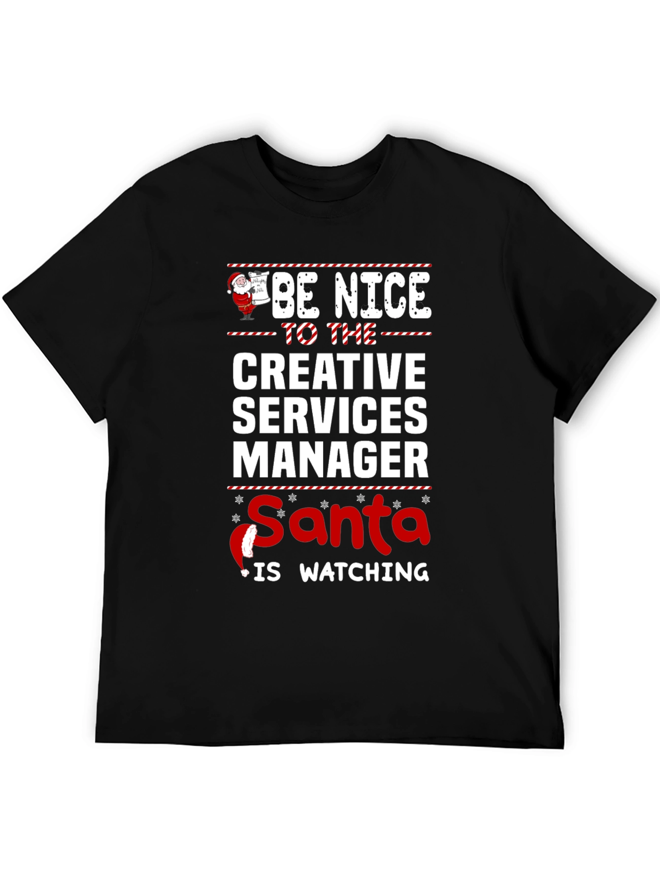 Creative Services Manager Santa Watching T-Shirt