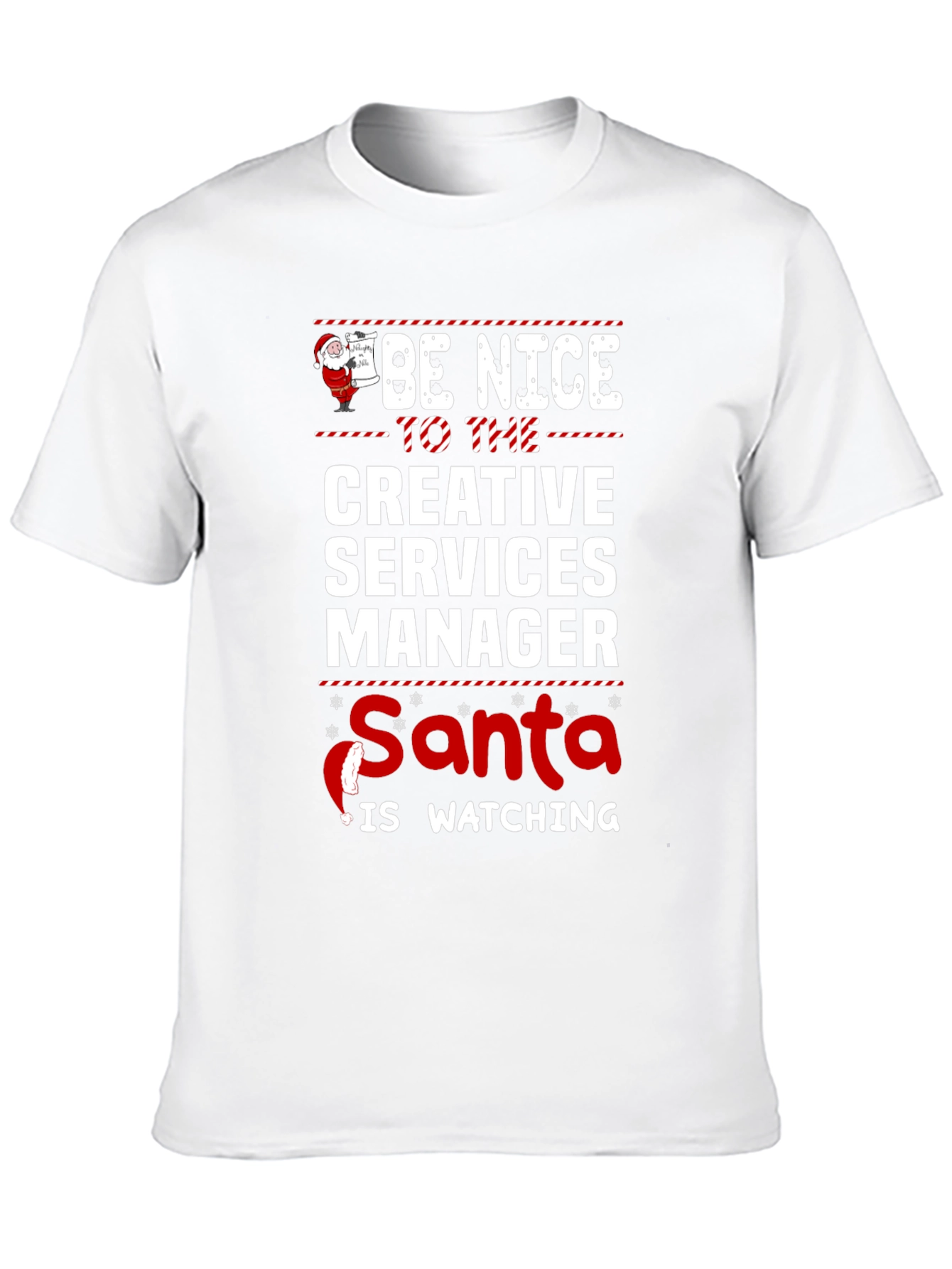 Creative Services Manager Santa Watching T-Shirt