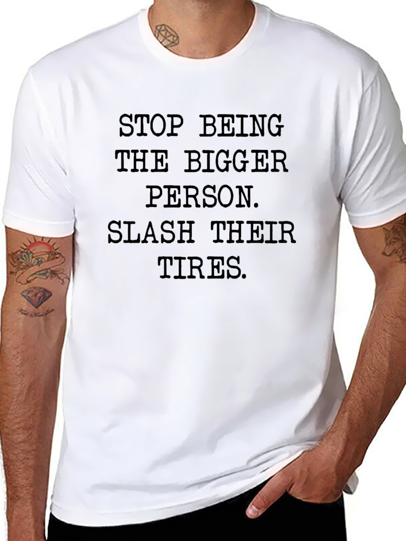 Sarcastic Slogan Tee: Slash Their Tires!