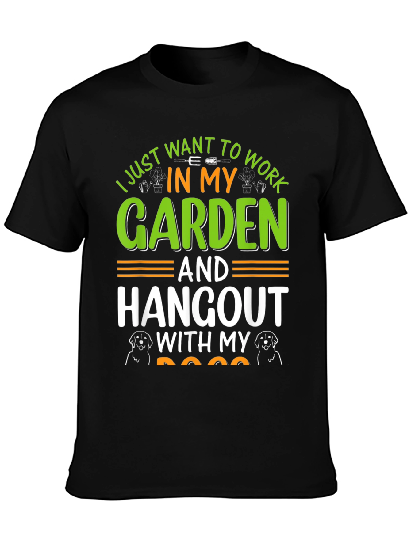 Gardening and Dogs T-Shirt