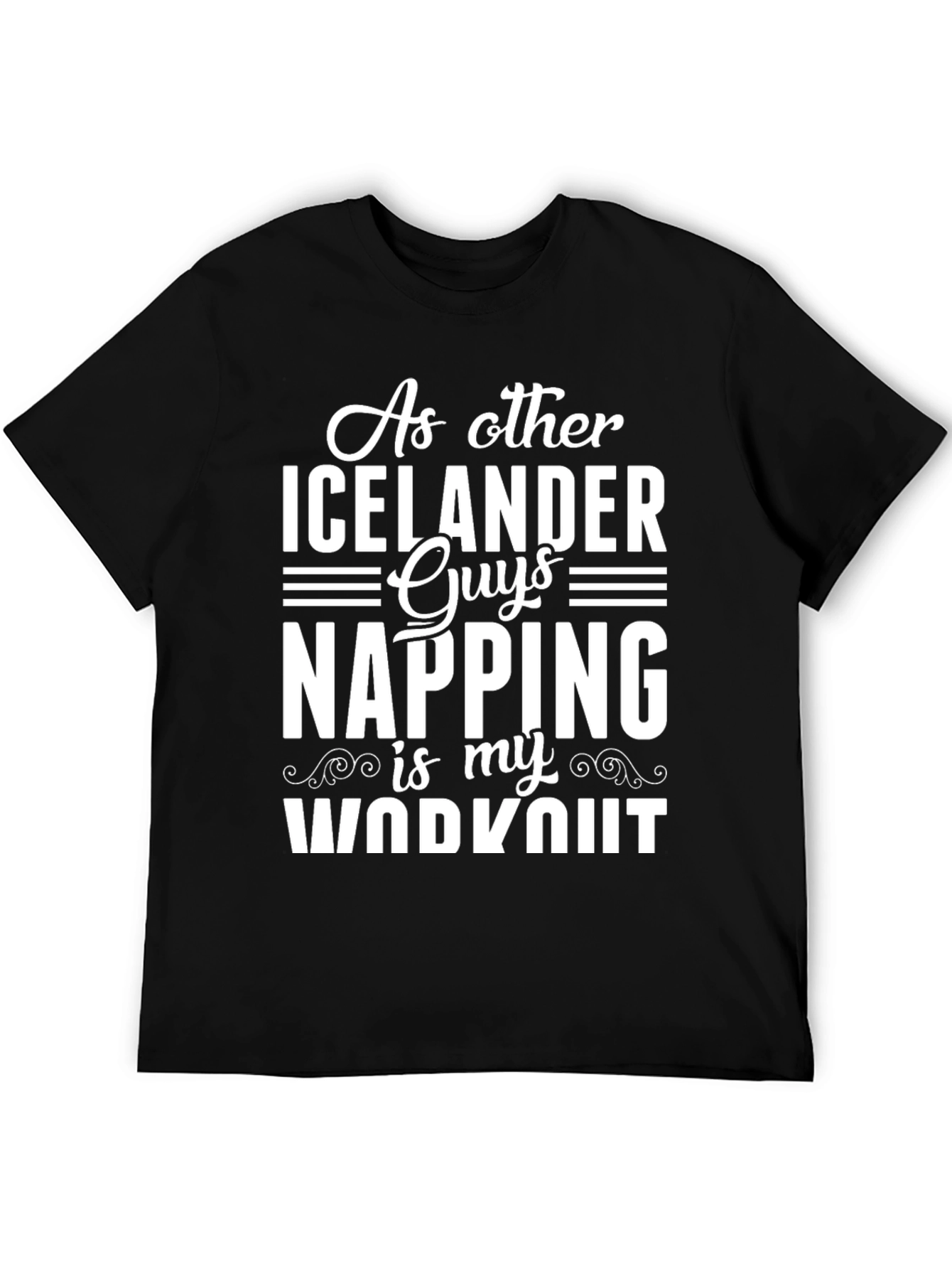 Funny Iceland Napping Workout T-Shirt