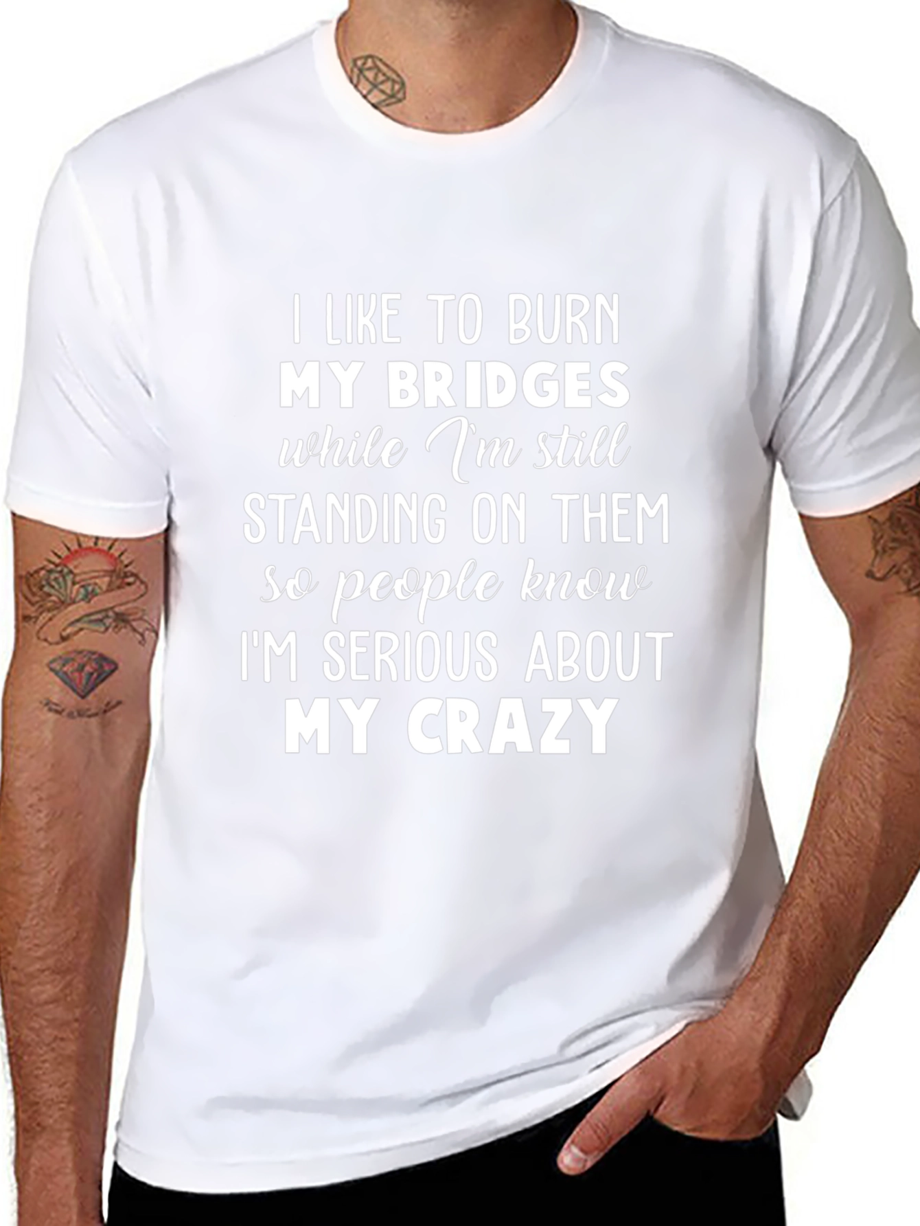 Burn Bridges Crazy Graphic Tee