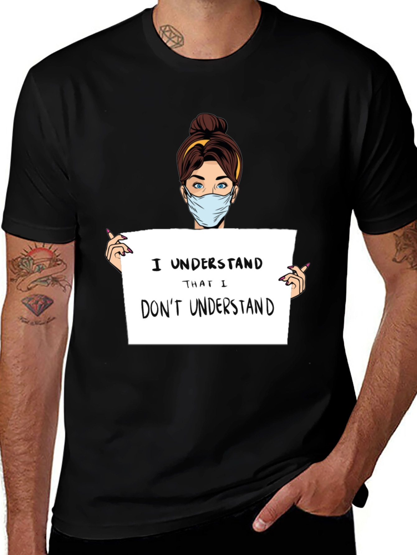 I Understand T-Shirt - Humorous Graphic Tee