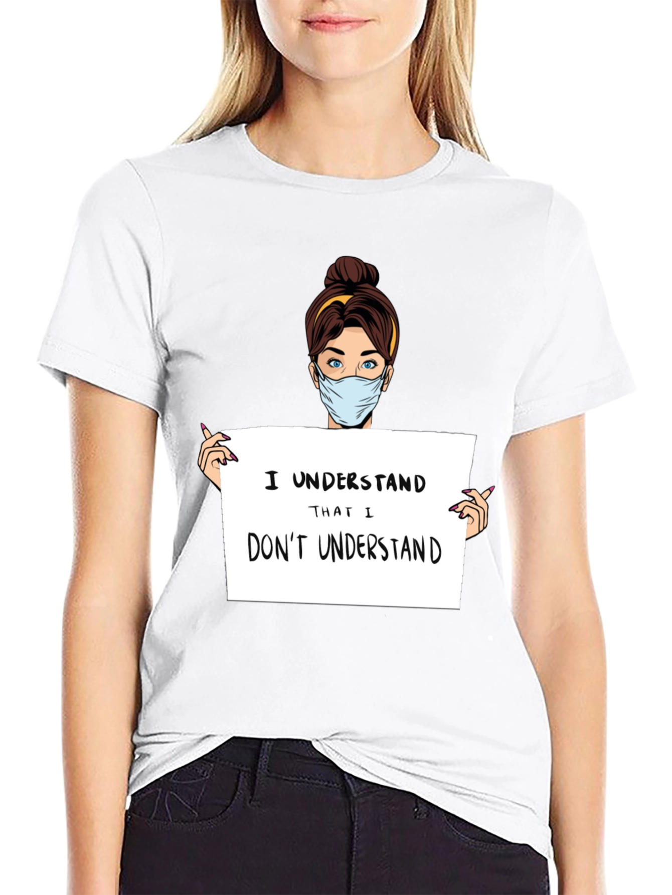 I Understand T-Shirt - Humorous Graphic Tee