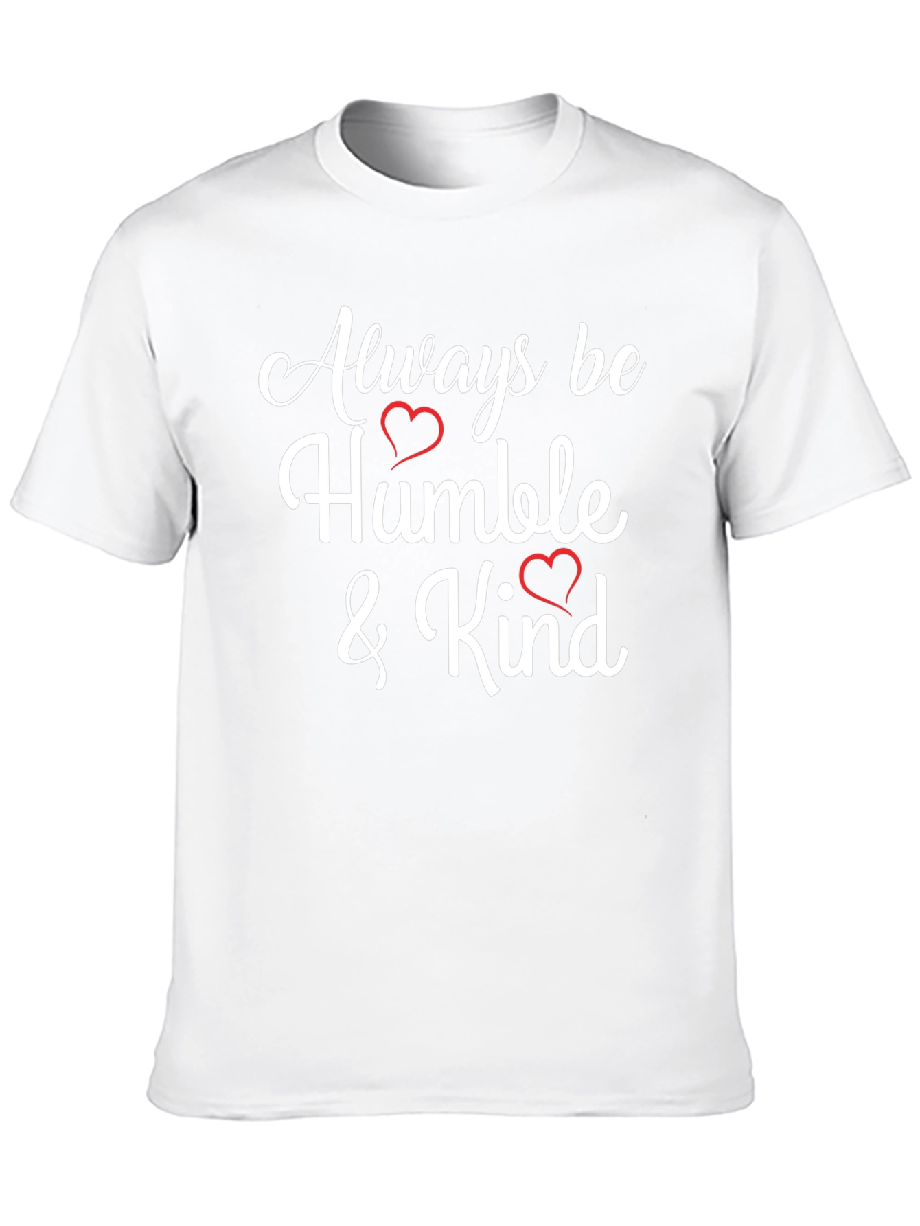 Always be Humble and Kind Black T-Shirt