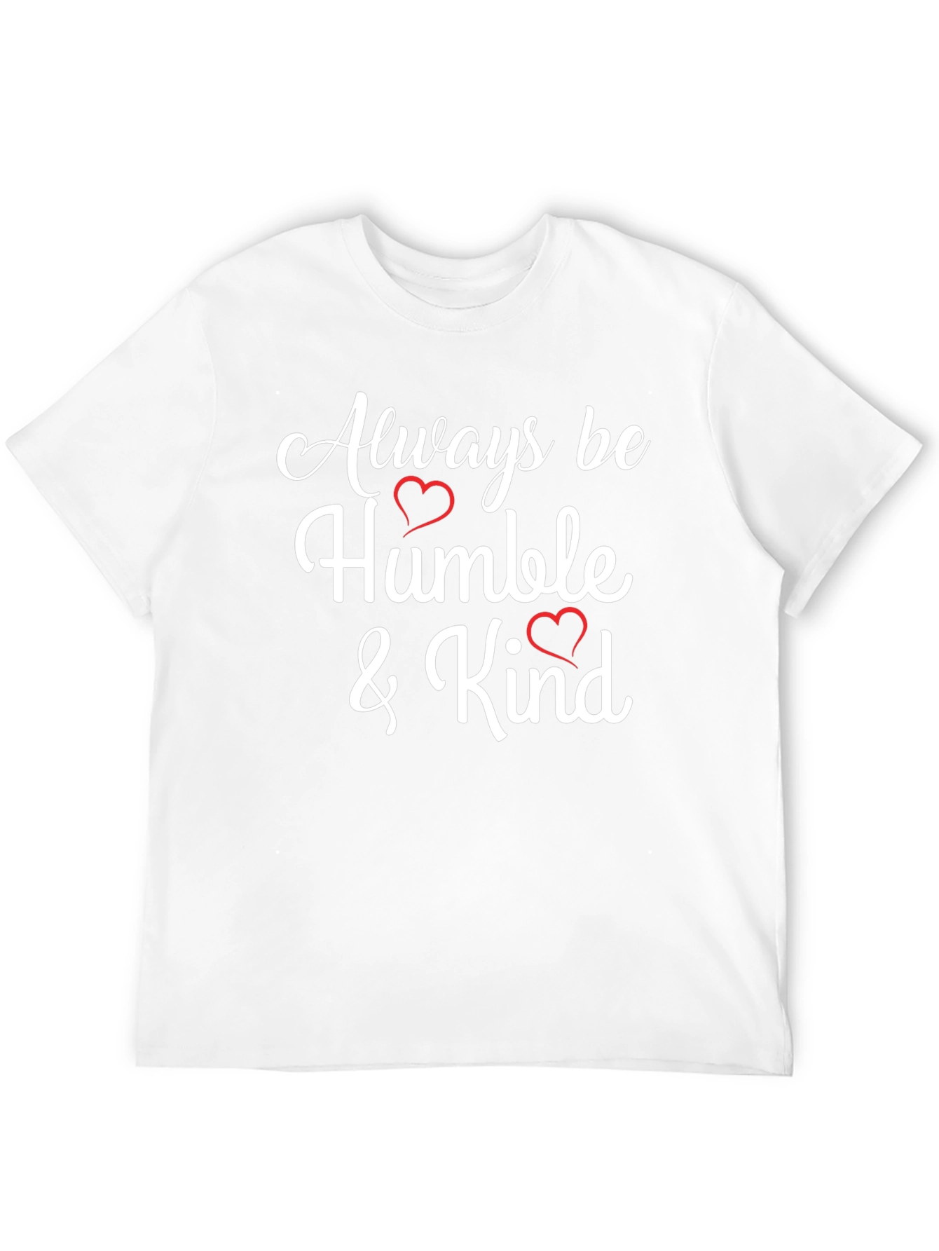 Always be Humble and Kind Black T-Shirt