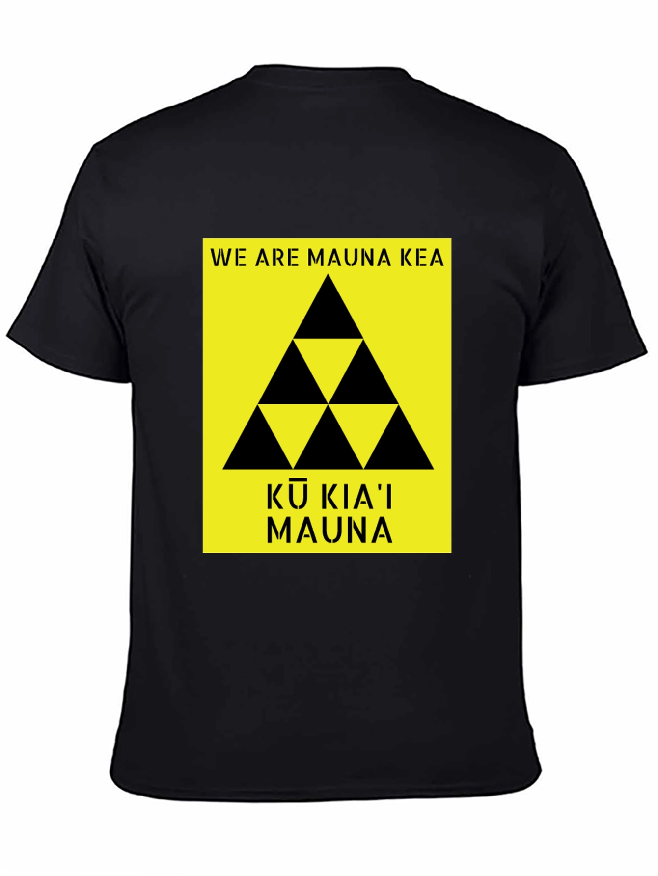 Mauna Kea T-Shirt Black Protest Design
