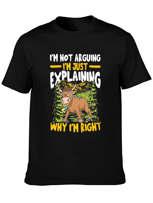 Im Not Arguing Just Explaining T-Shirt