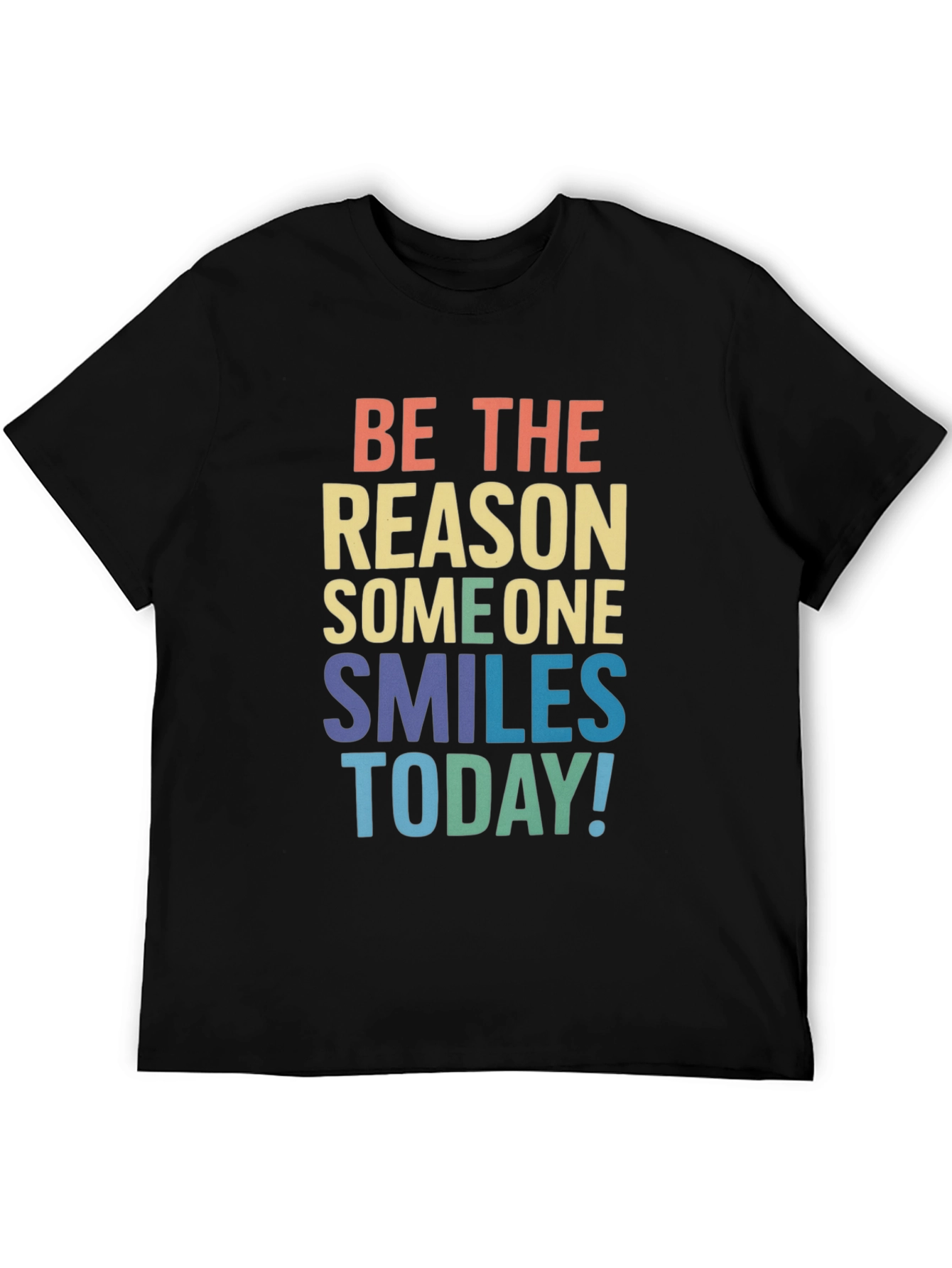 Be the Reason Smiles Today! Graphic Tee