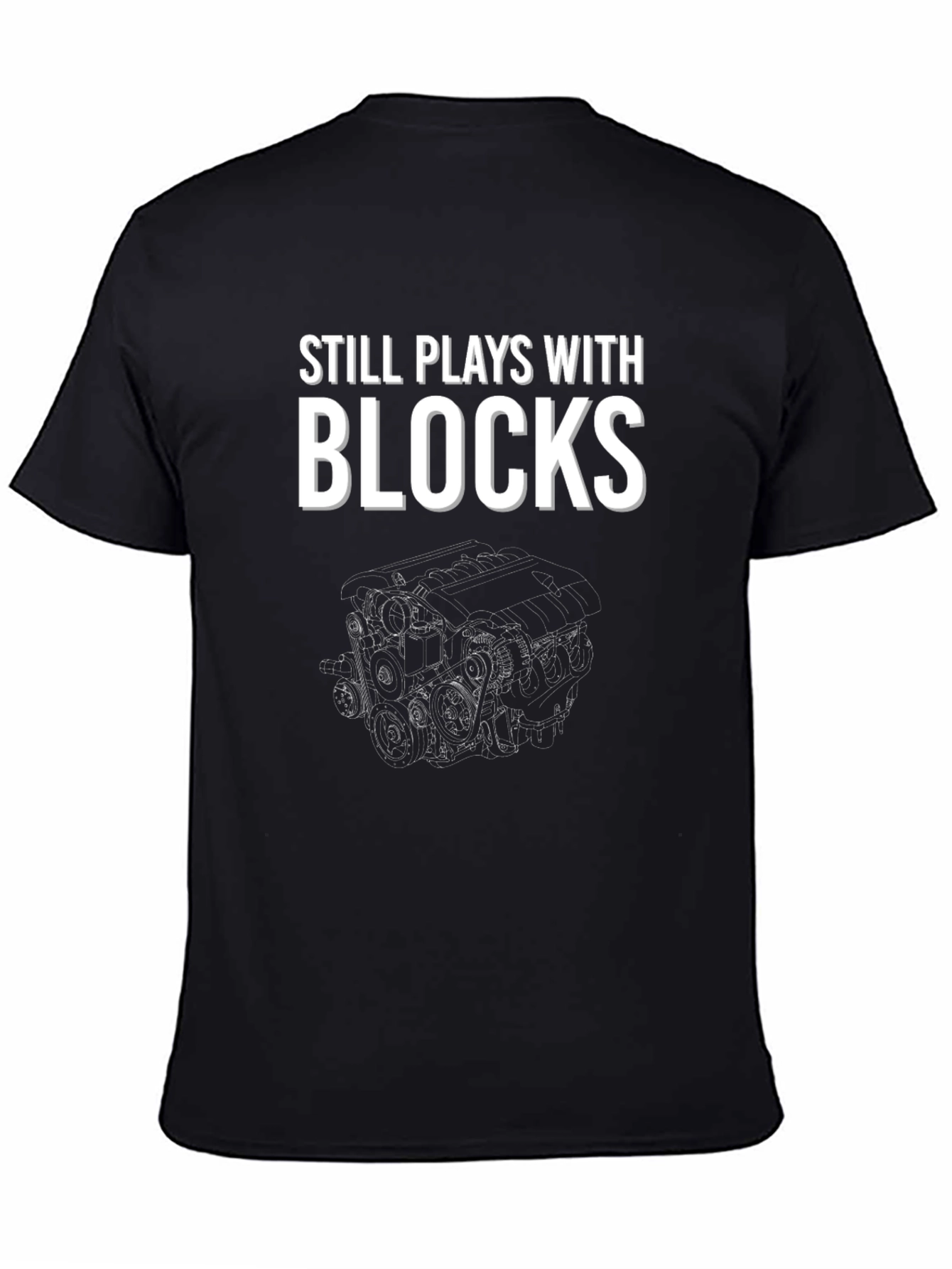 Still Plays With Blocks Graphic Tee