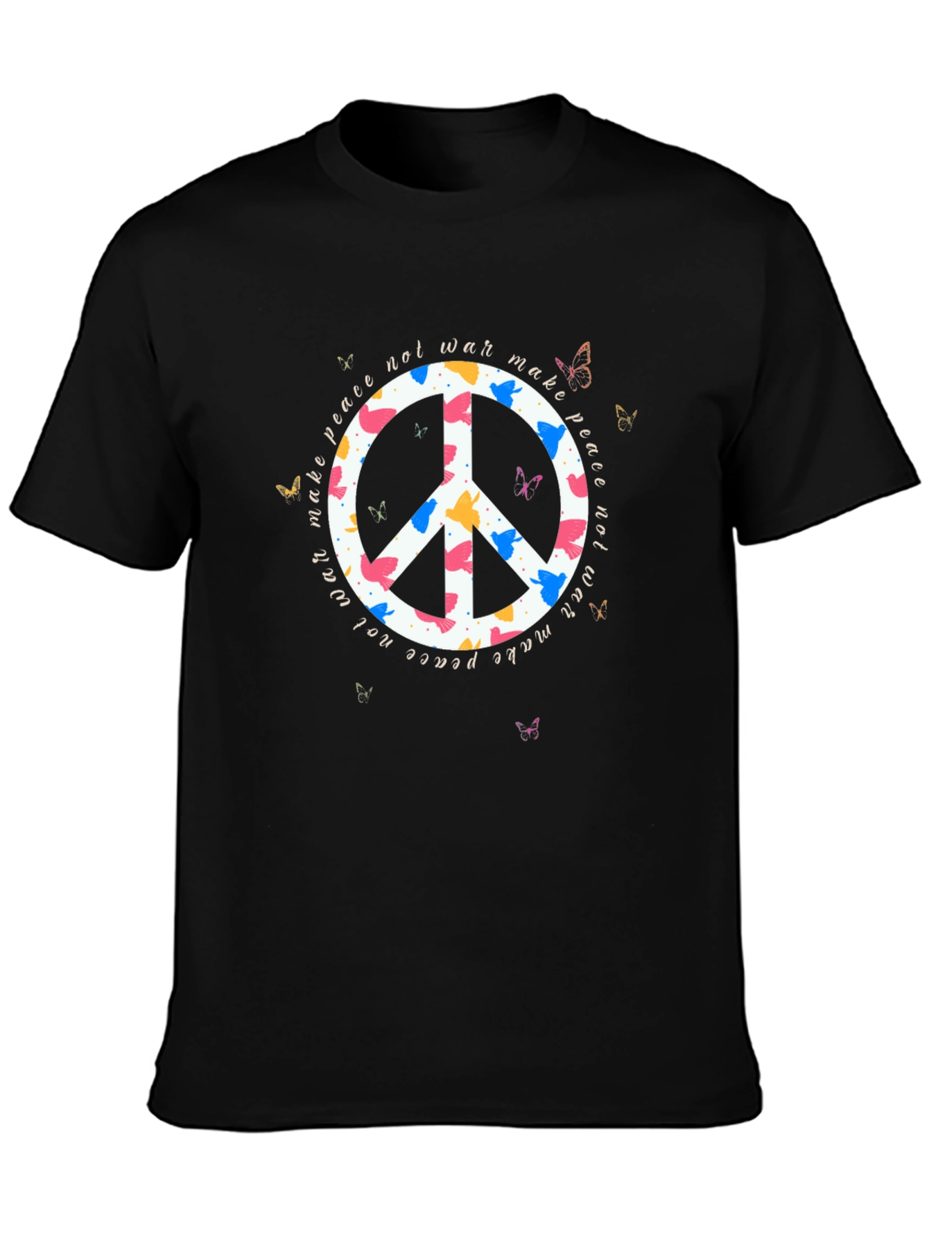 Make Peace Not War T-Shirt