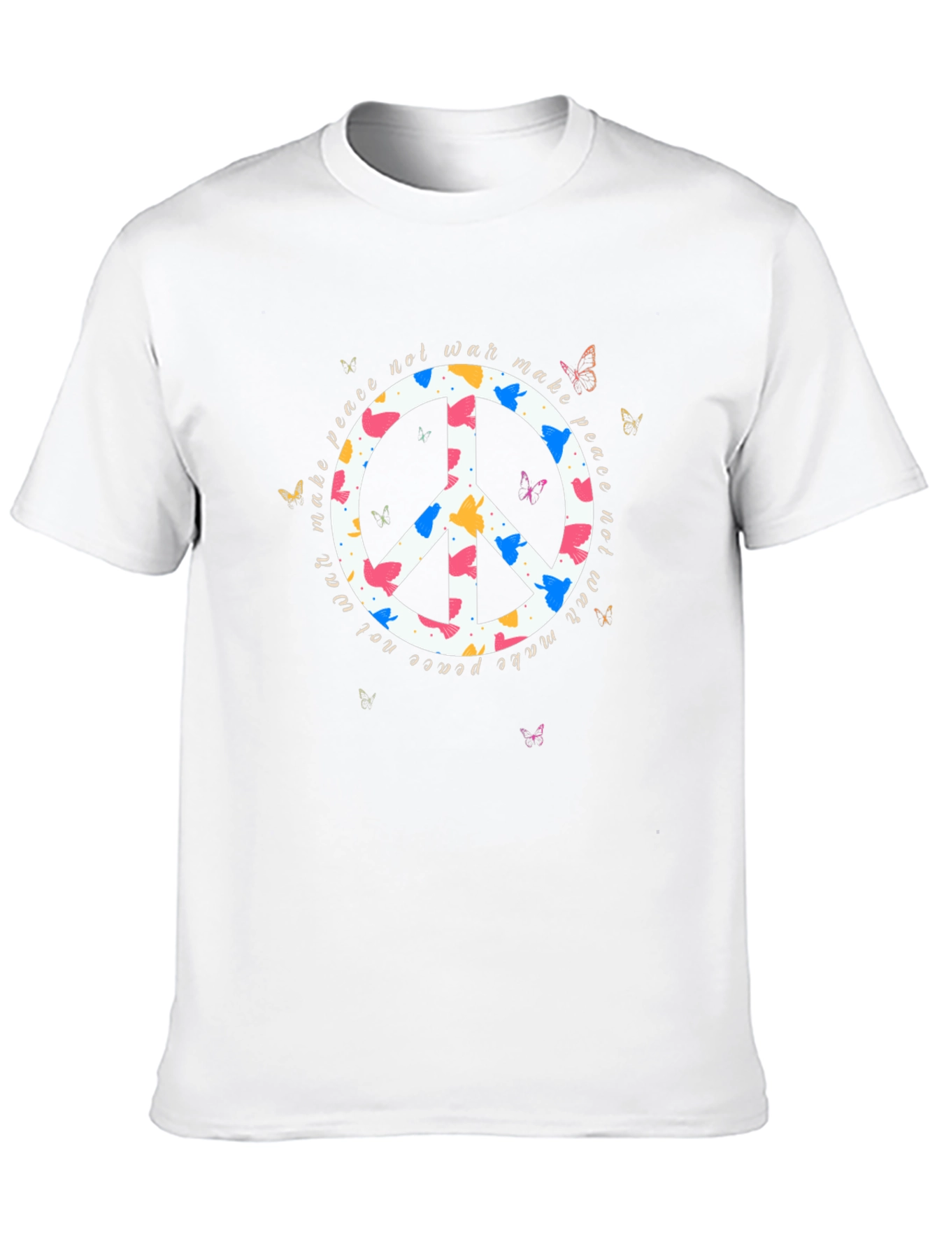 Make Peace Not War T-Shirt