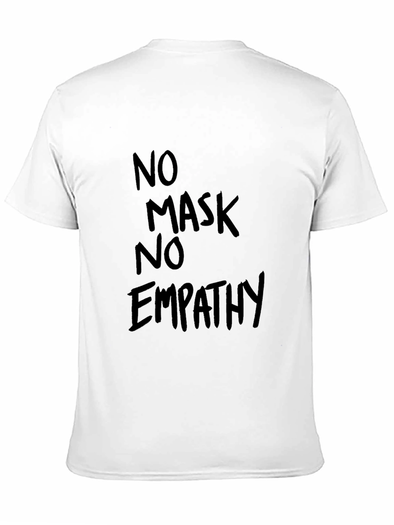 No Mask No Empathy Black Tee