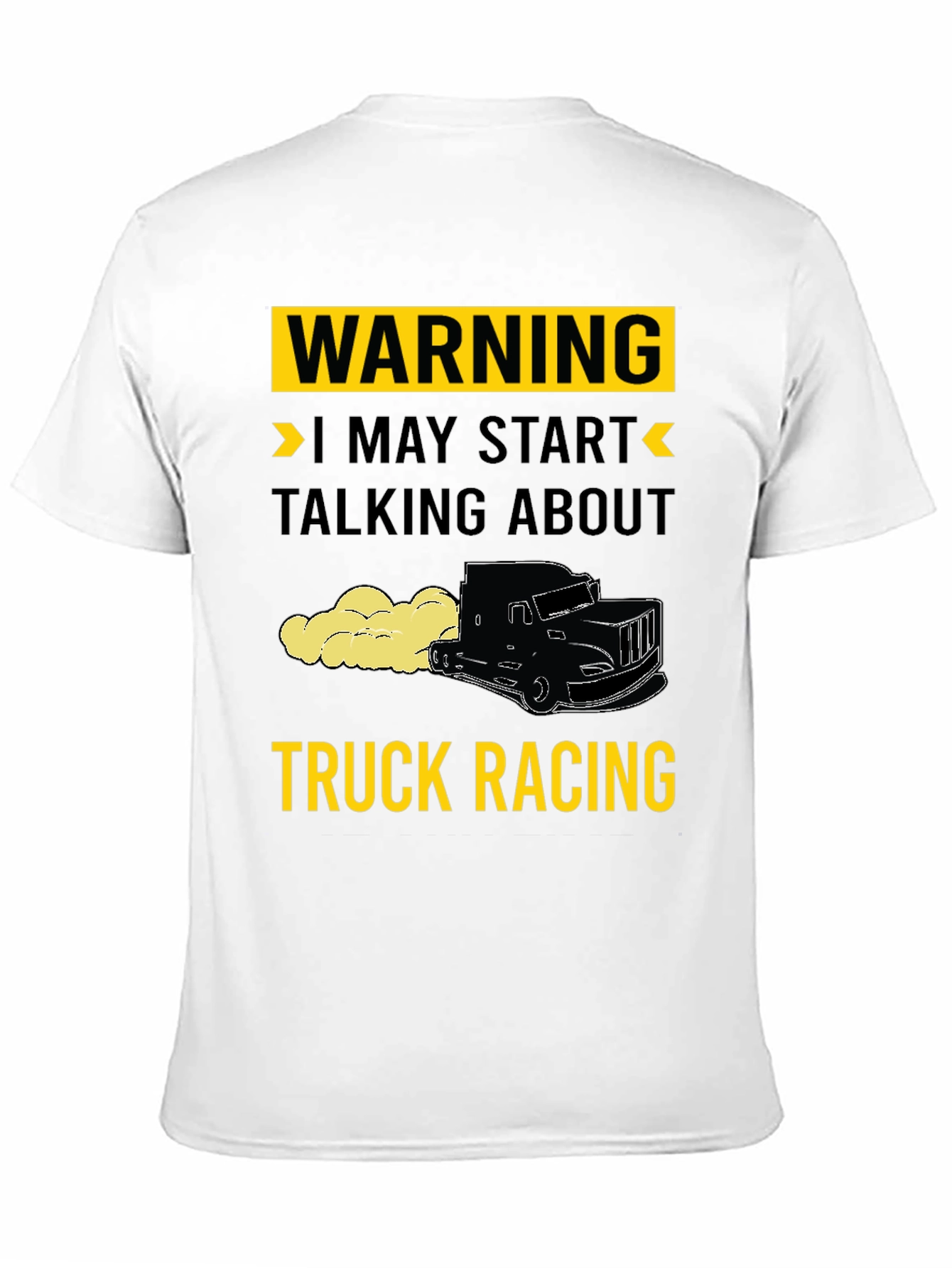 Warning Truck Racing T-Shirt