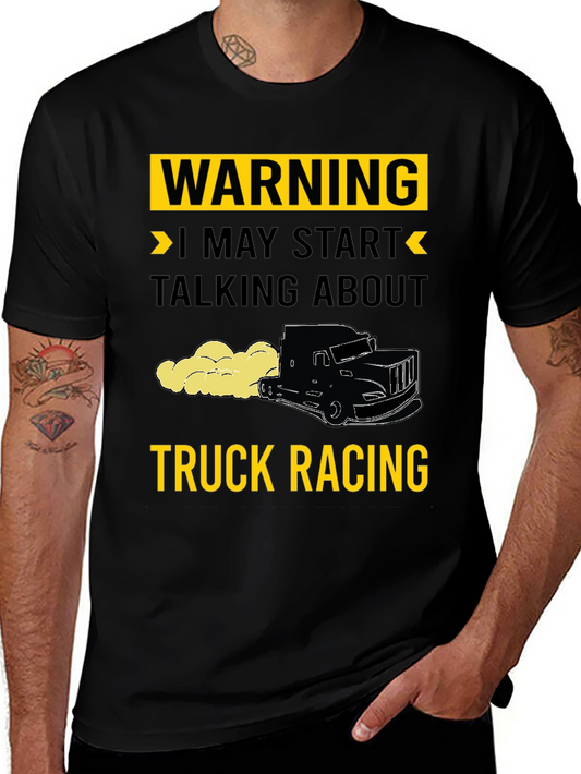 Warning Truck Racing T-Shirt