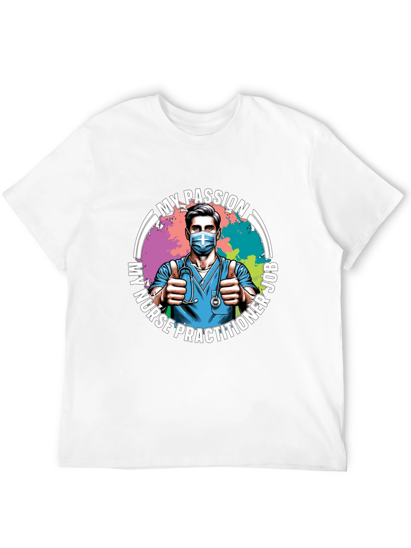 Nurse Practitioner Passion Job T-Shirt