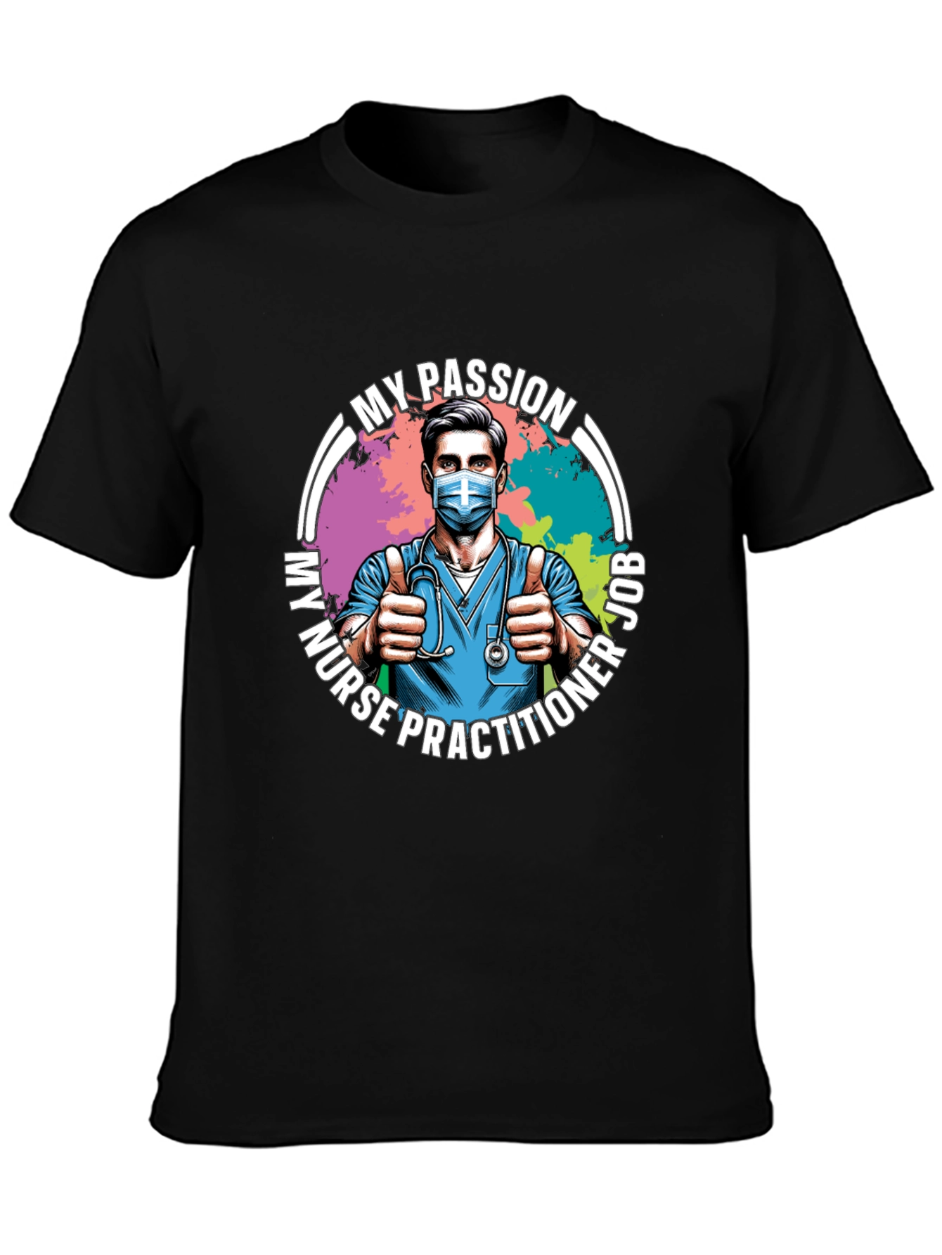 Nurse Practitioner Passion Job T-Shirt