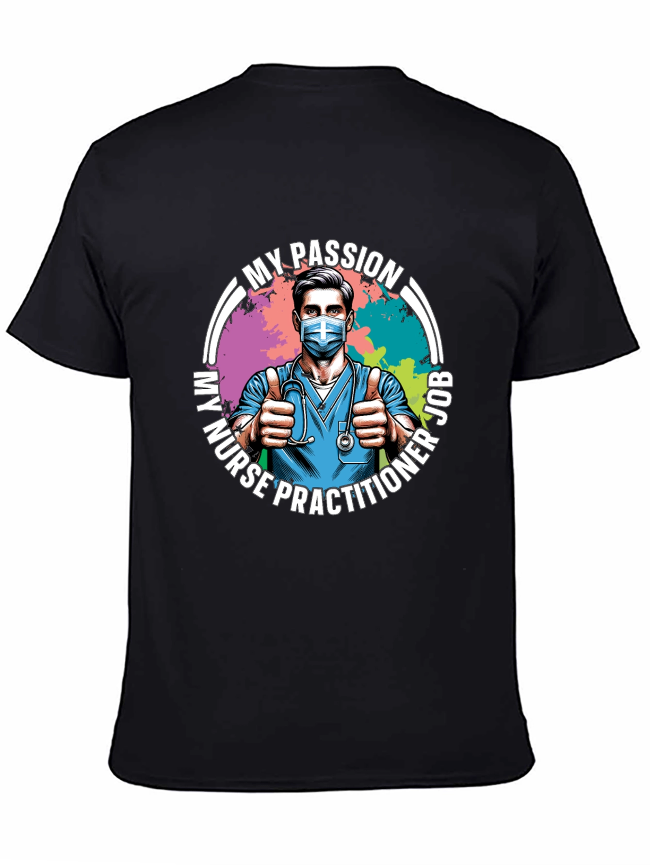 Nurse Practitioner Passion Job T-Shirt