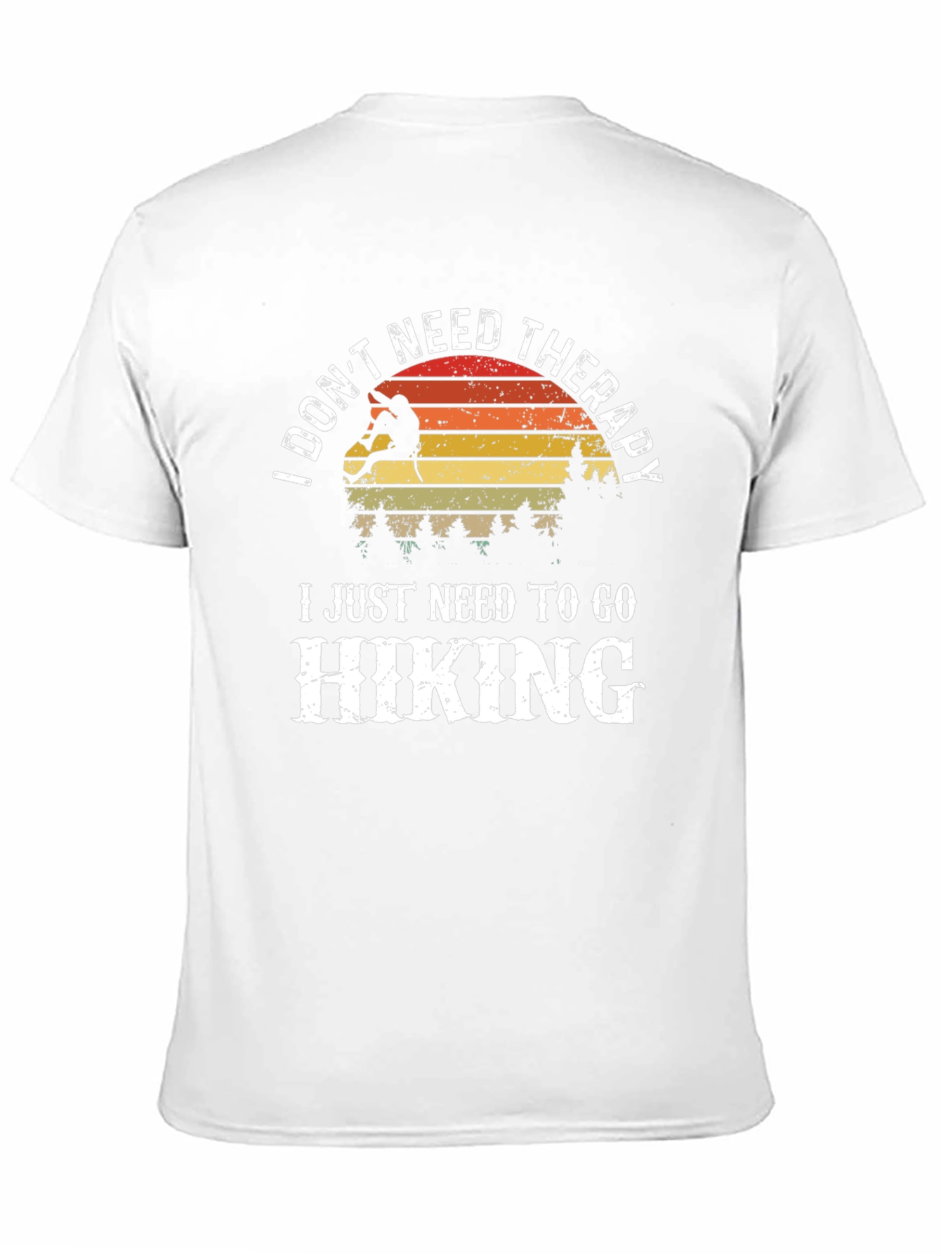 I Dont Need Therapy Hiking T-Shirt
