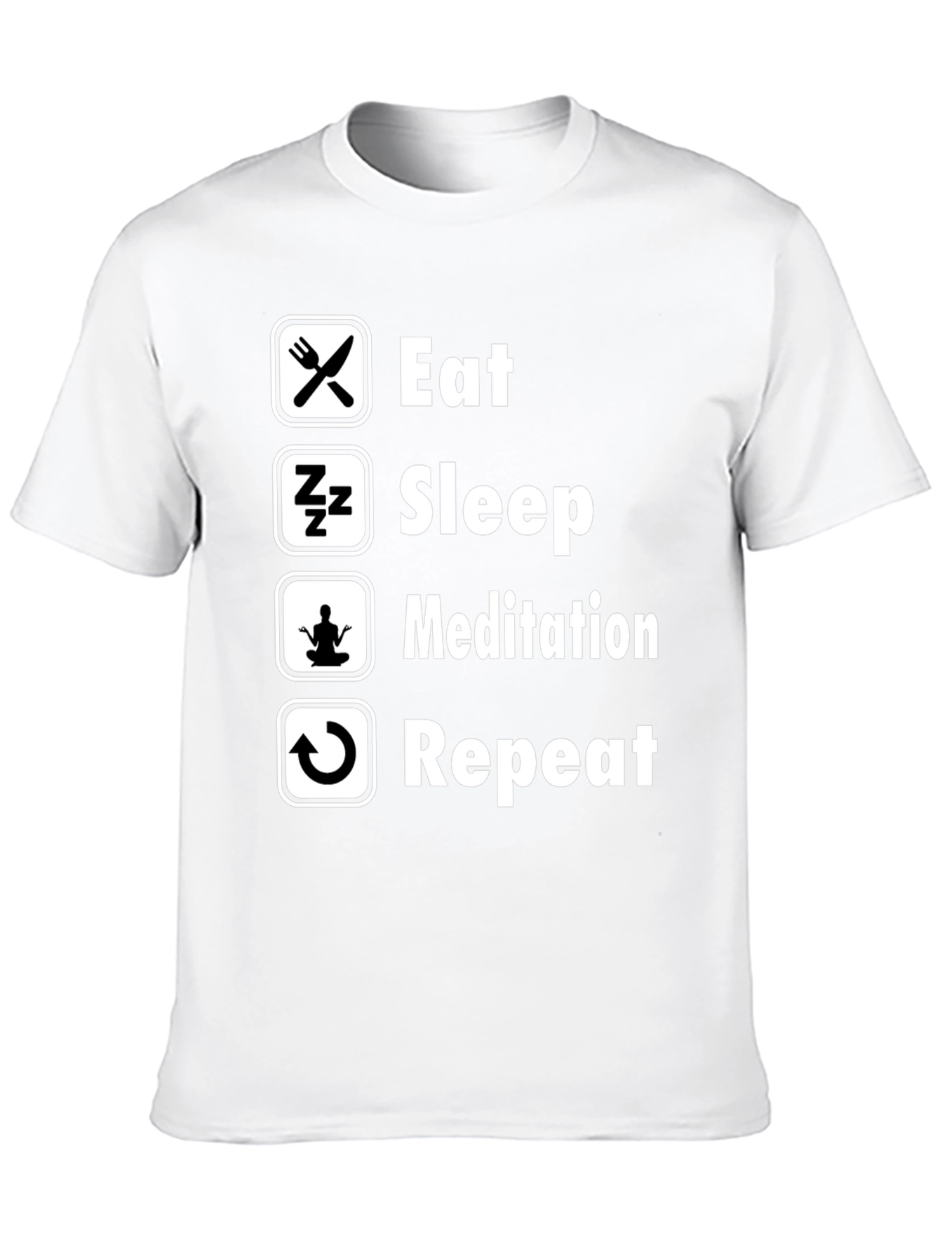 Eat Sleep Meditation Repeat Graphic Tee