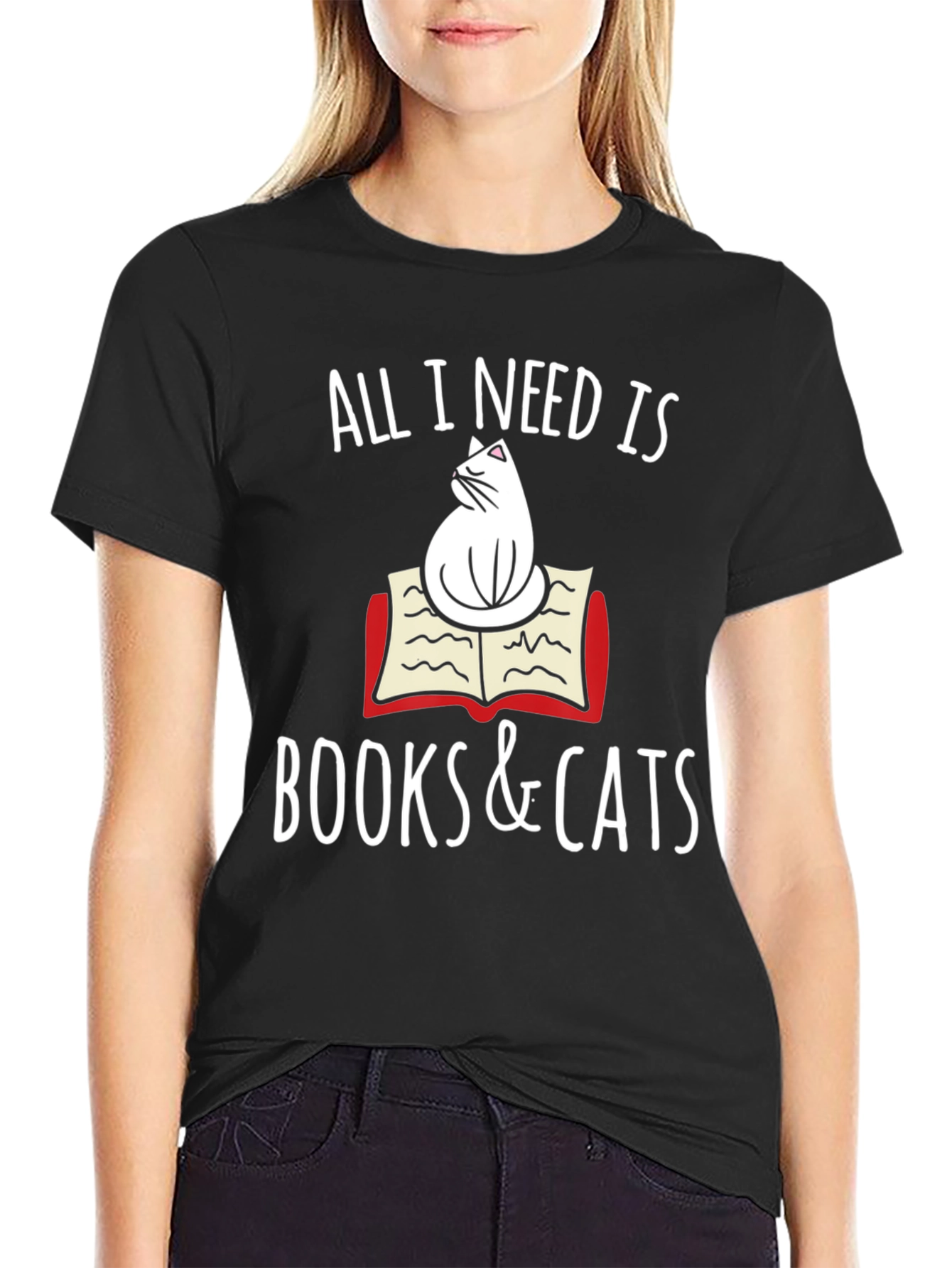 All I Need Is Books & Cats T-Shirt