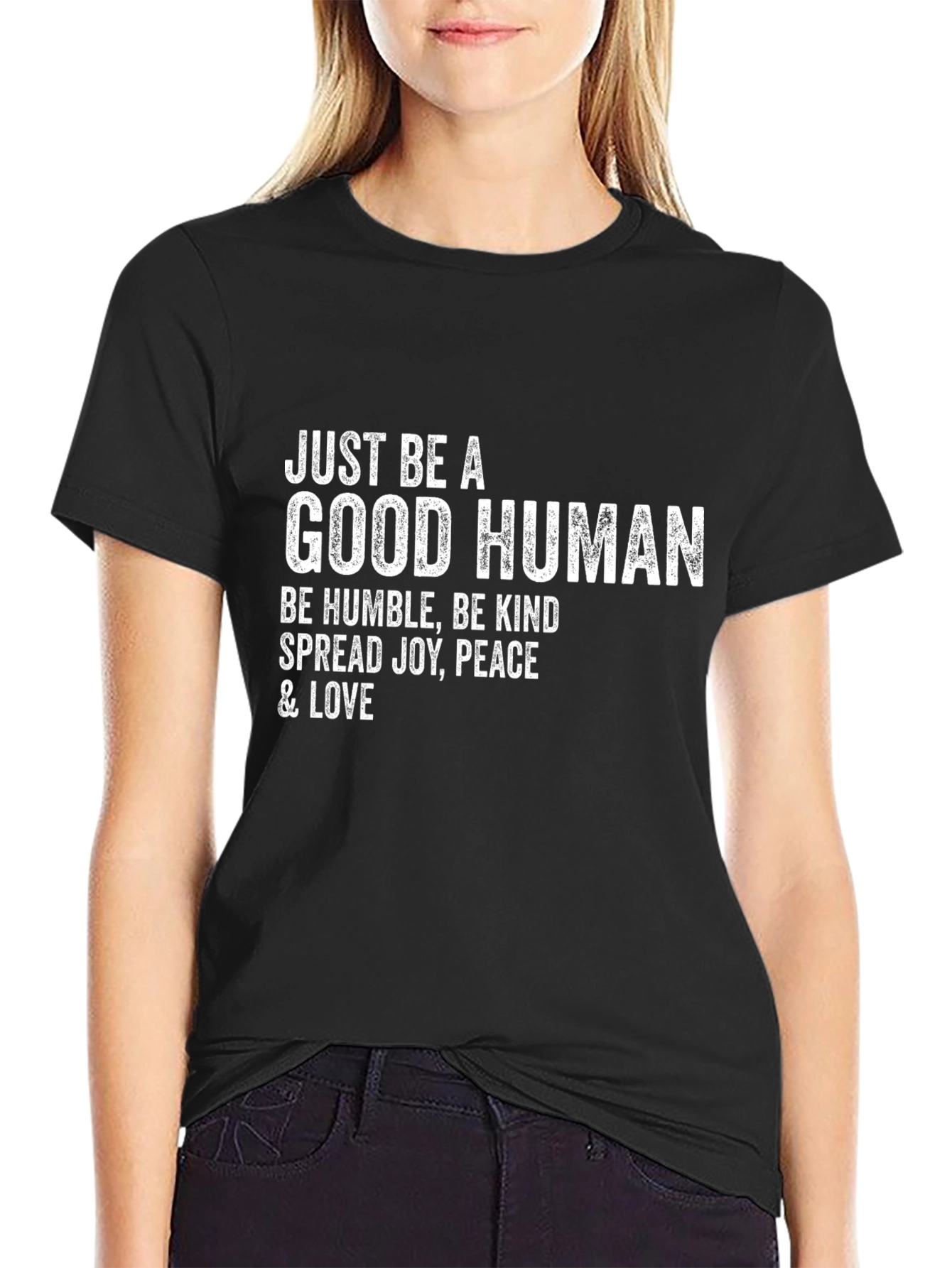 Just Be A Good Human Graphic T-Shirt