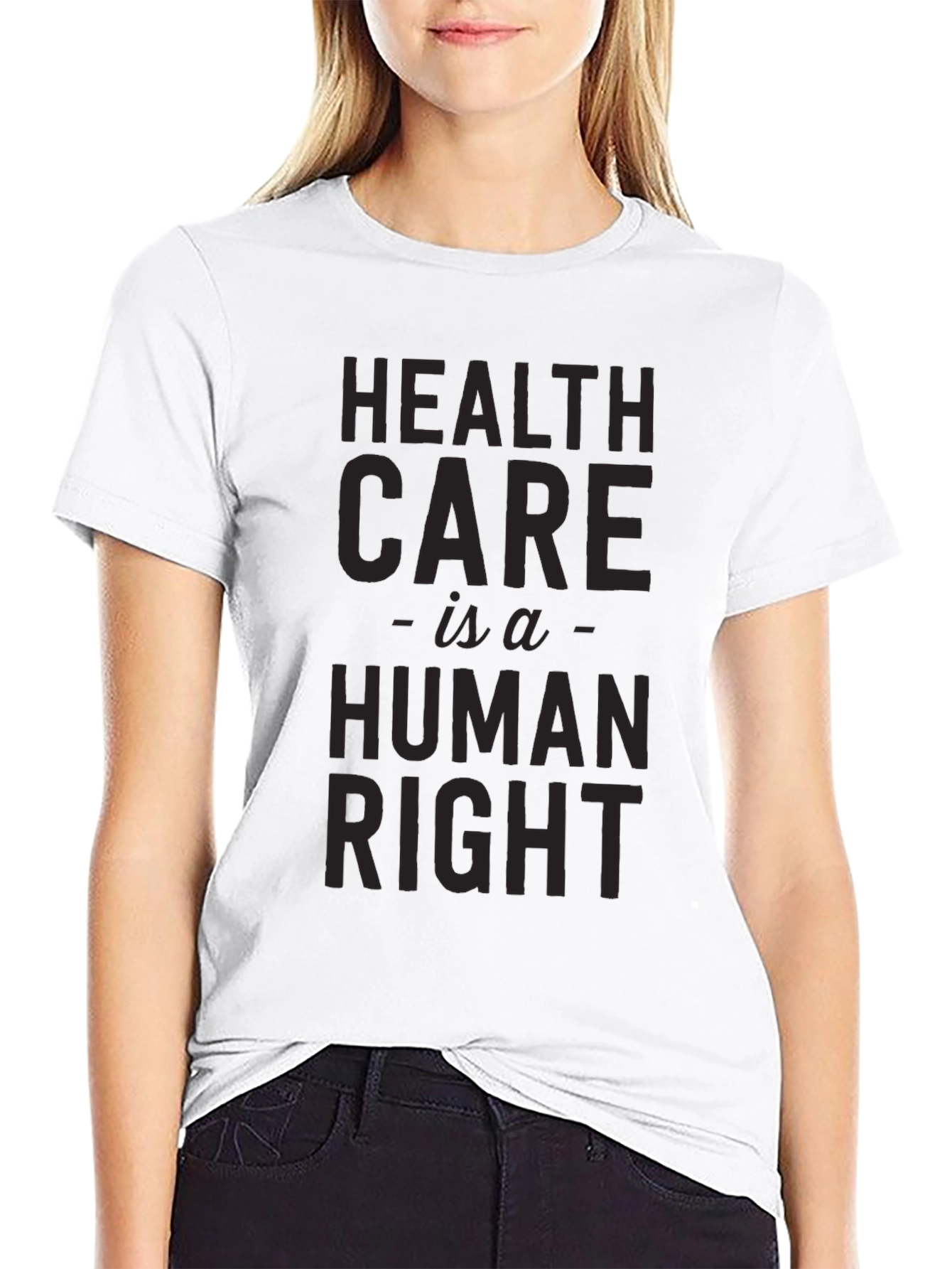 Health Care is a Human Right T-Shirt