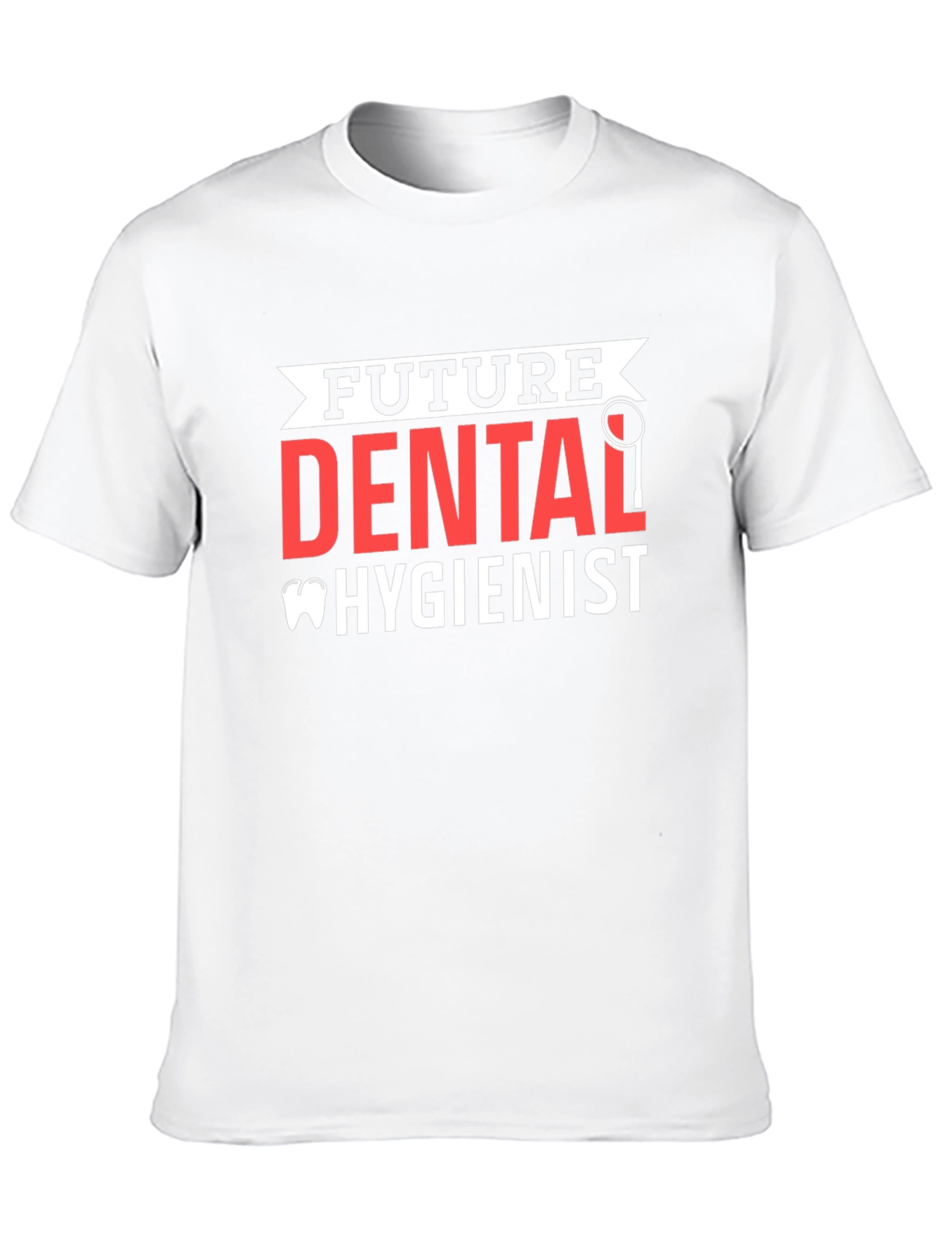 Future Dental Hygienist T-Shirt