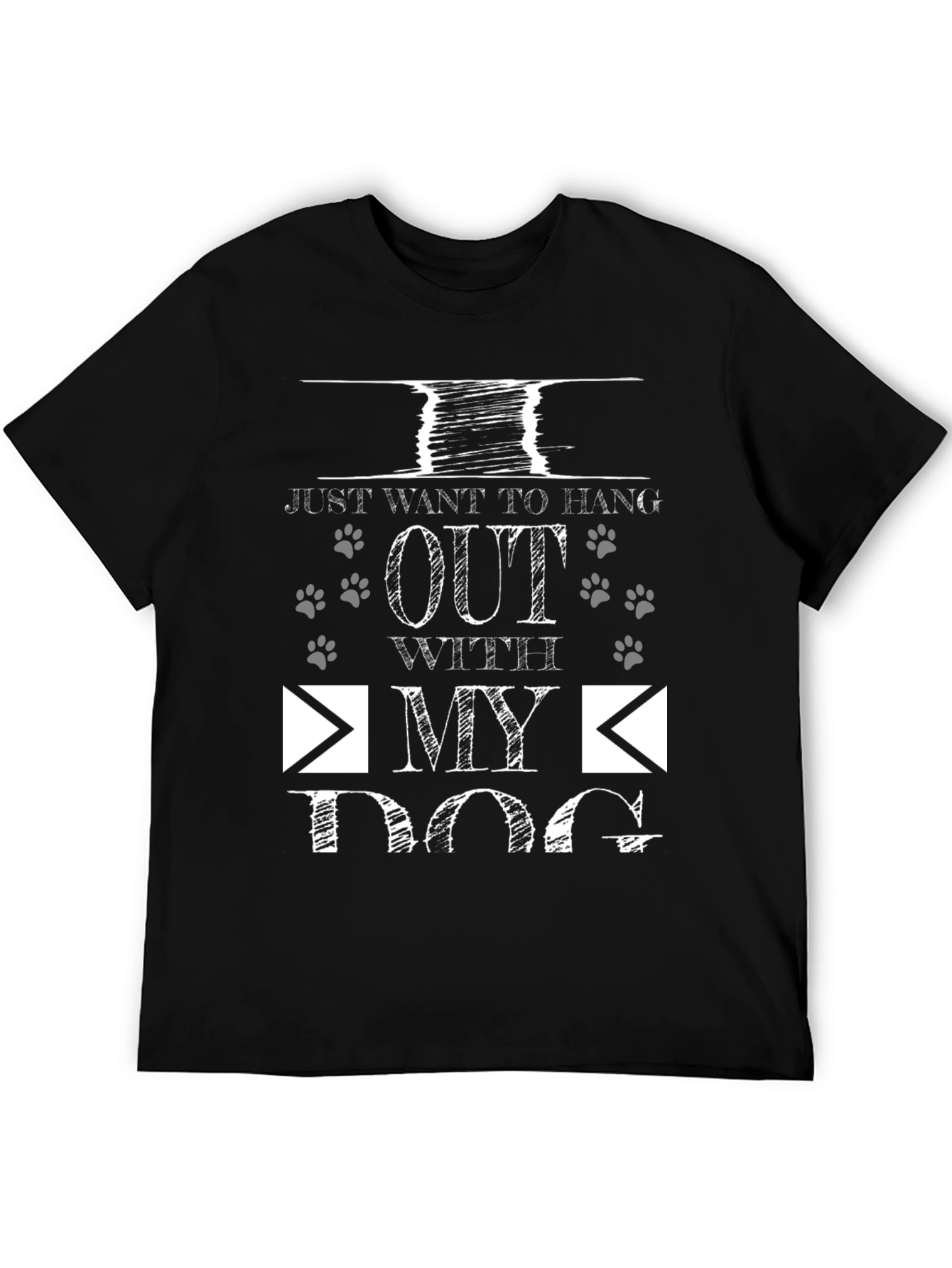 Just Want To Hang Out With My Dog T-Shirt