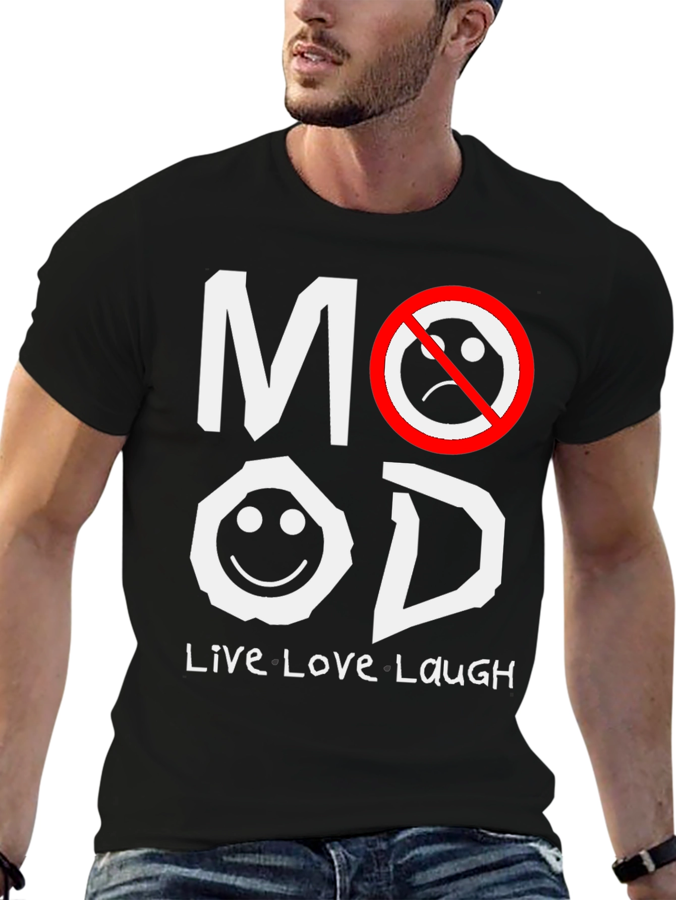 Mood T-Shirt - Live Love Laugh Graphic Tee