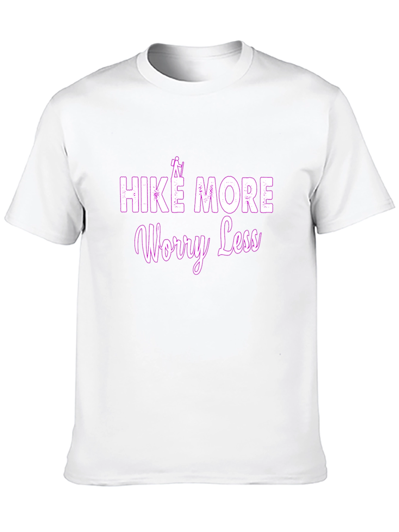 Hike More Worry Less T-Shirt
