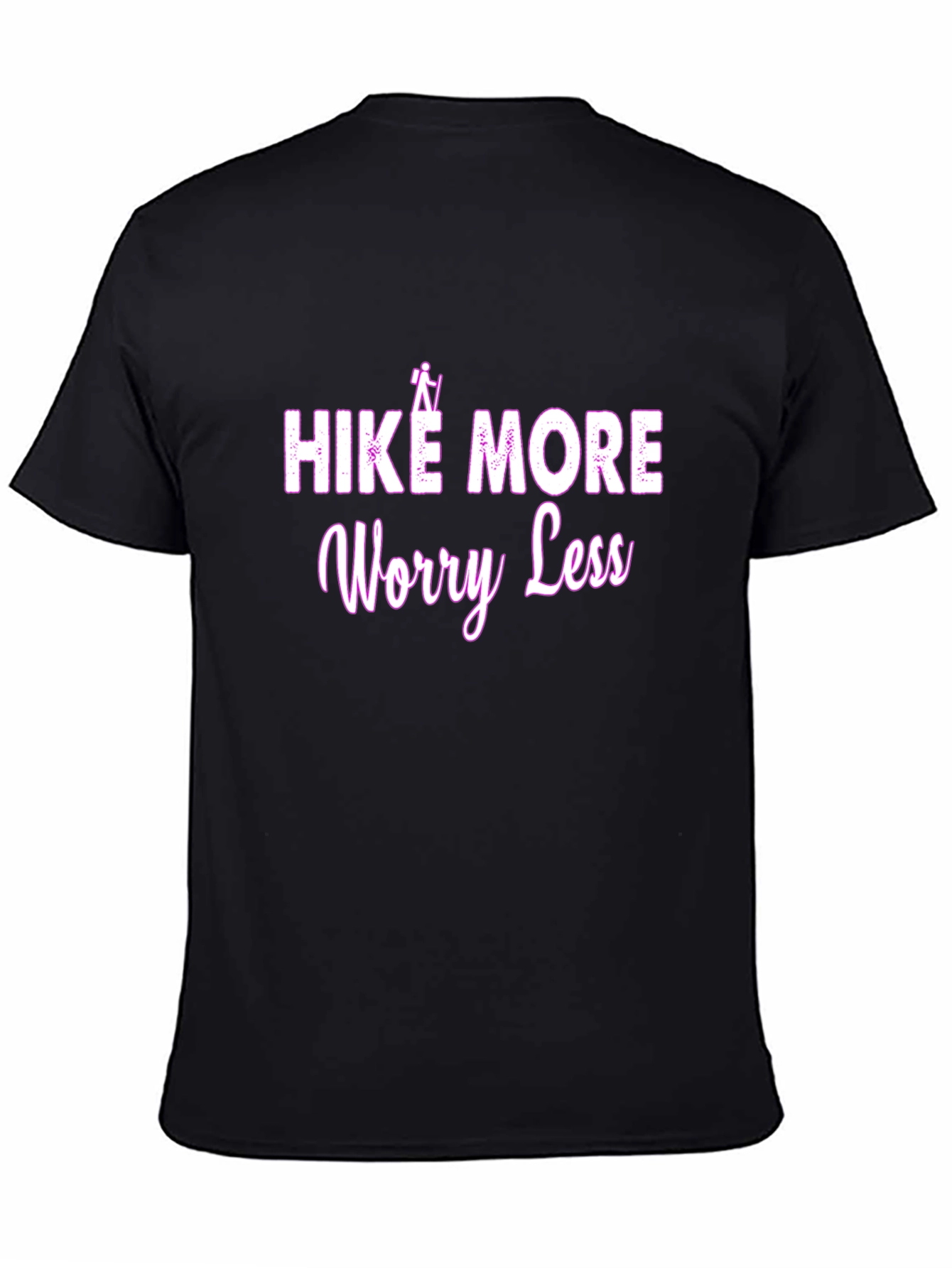 Hike More Worry Less T-Shirt