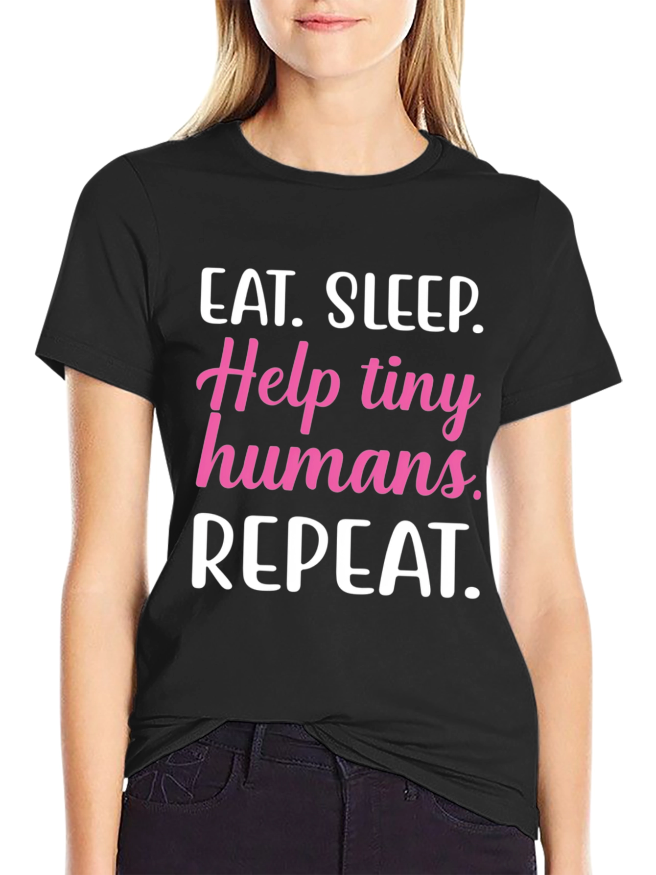 Eat Sleep Help Tiny Humans Repeat T-Shirt