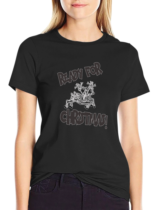 Ready For Christmas T-Shirt Black