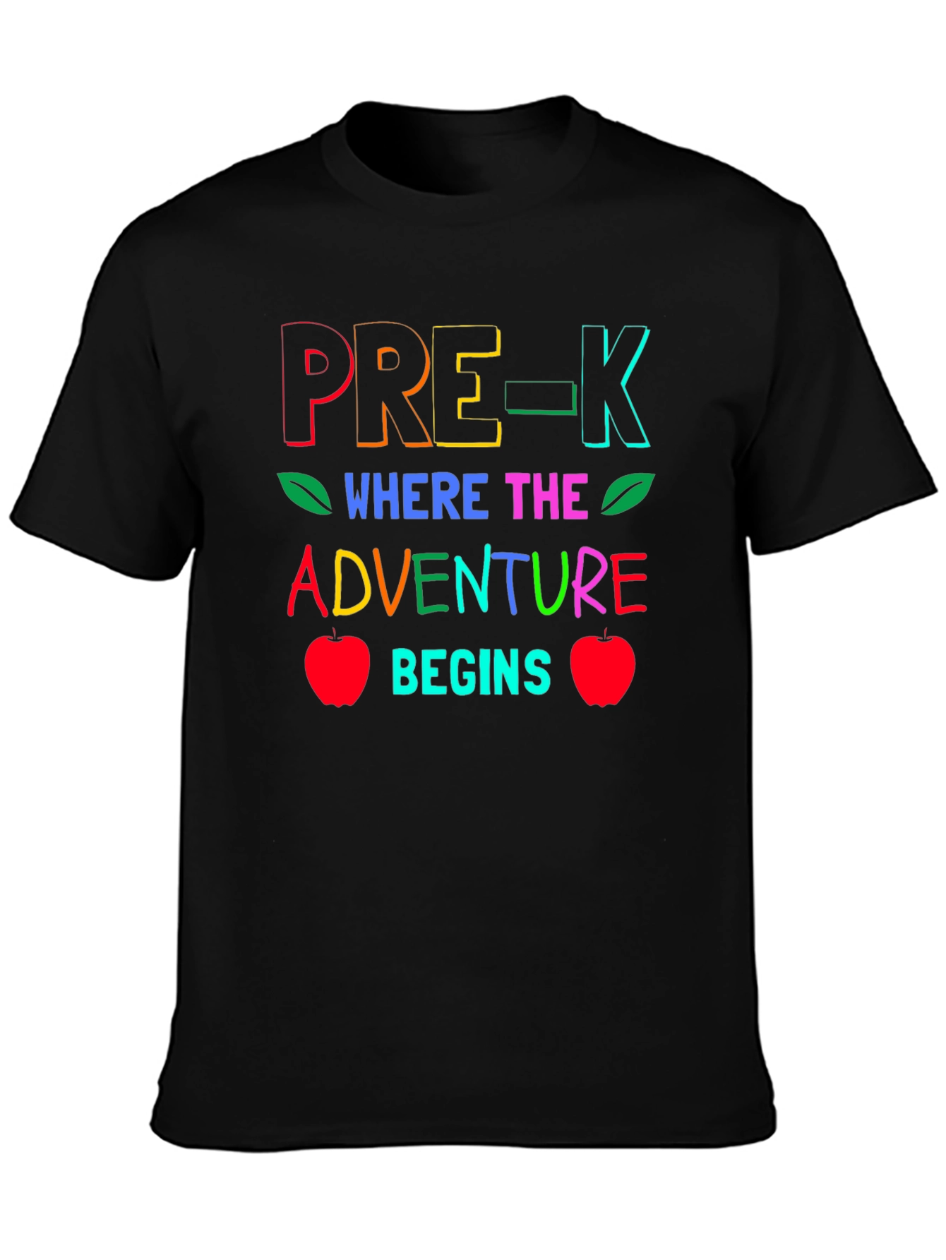 Pre-K Where the Adventure Begins Teacher T-Shirt