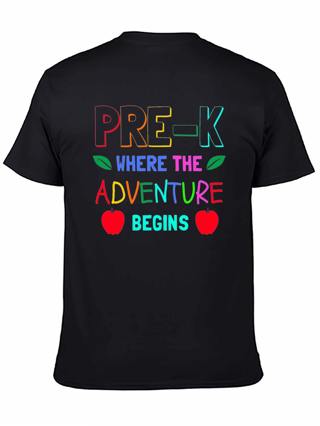 Pre-K Where the Adventure Begins Teacher T-Shirt
