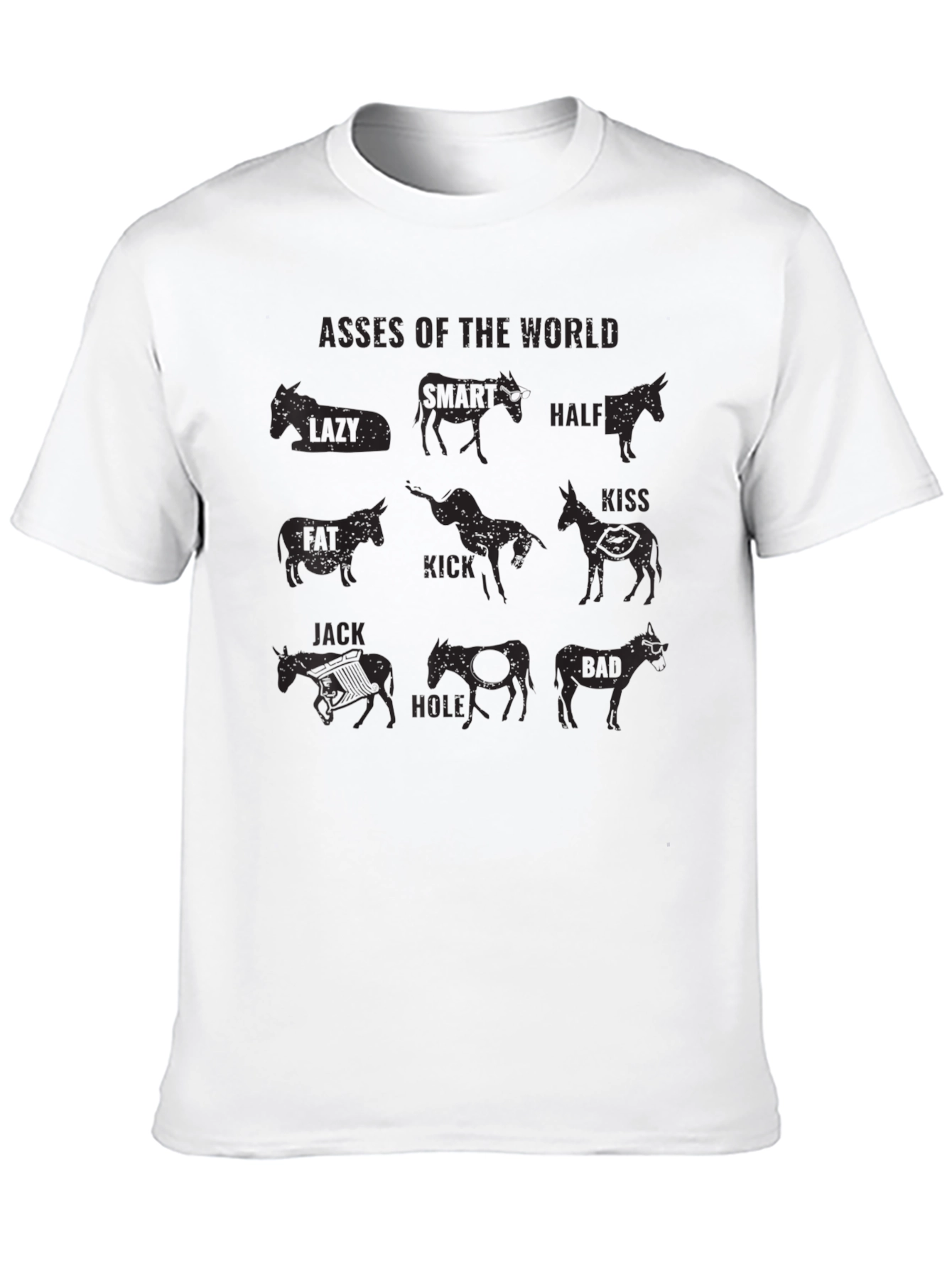 Asses Of The World Graphic Tee