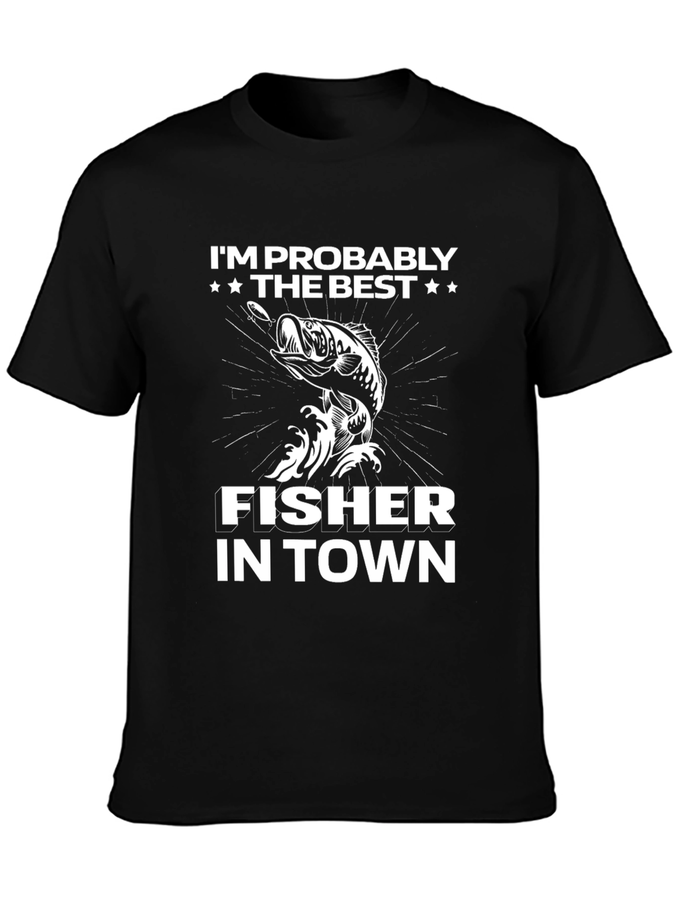 Best Fisher in Town Black T-Shirt