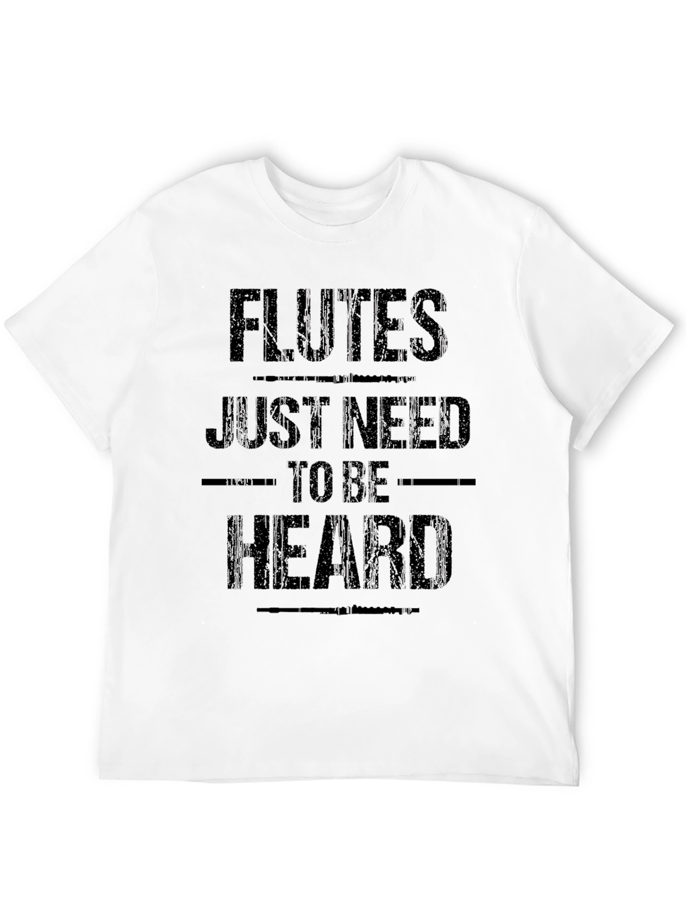 Flutes Need to Be Heard Black T-Shirt