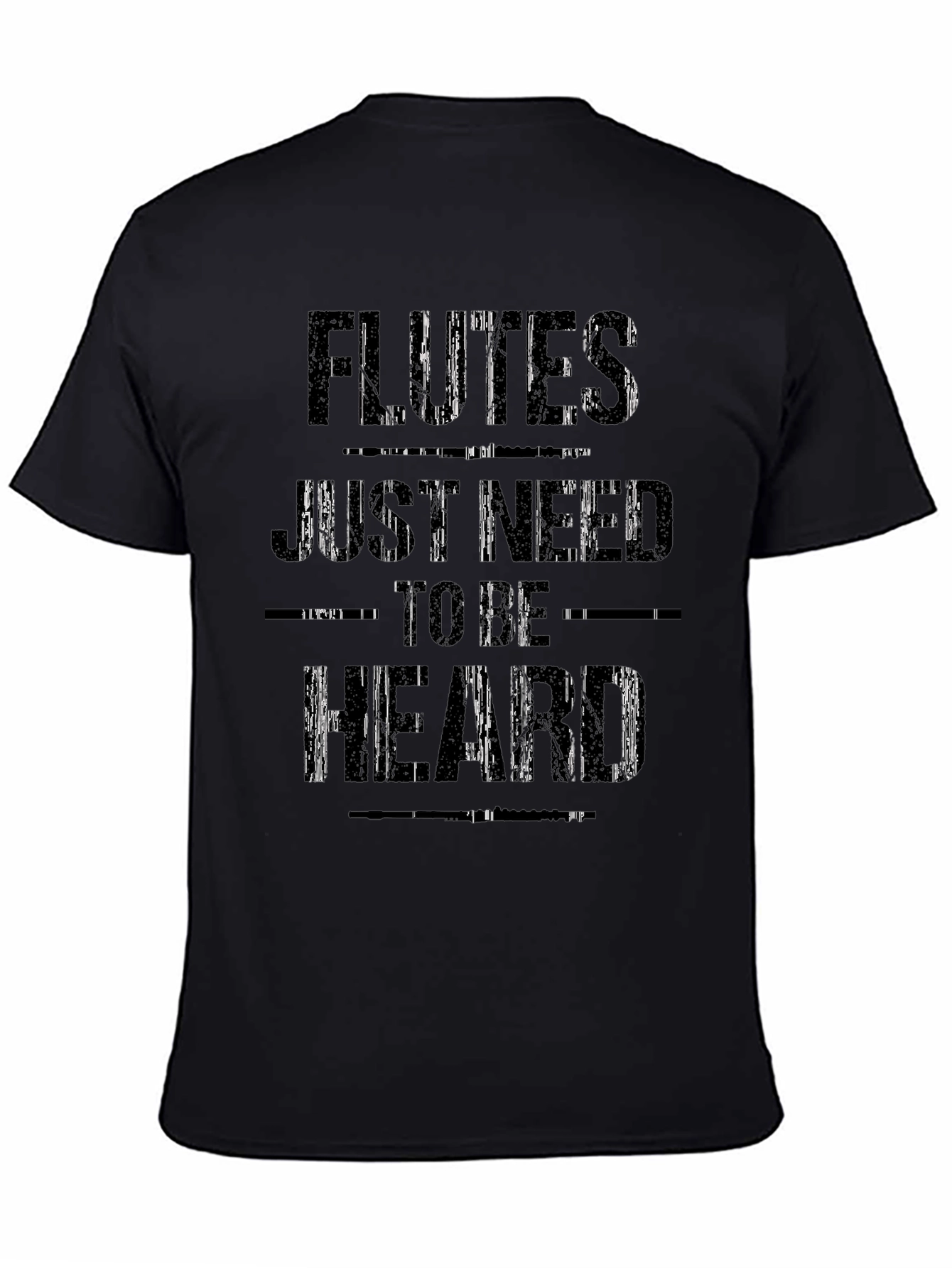 Flutes Need to Be Heard Black T-Shirt