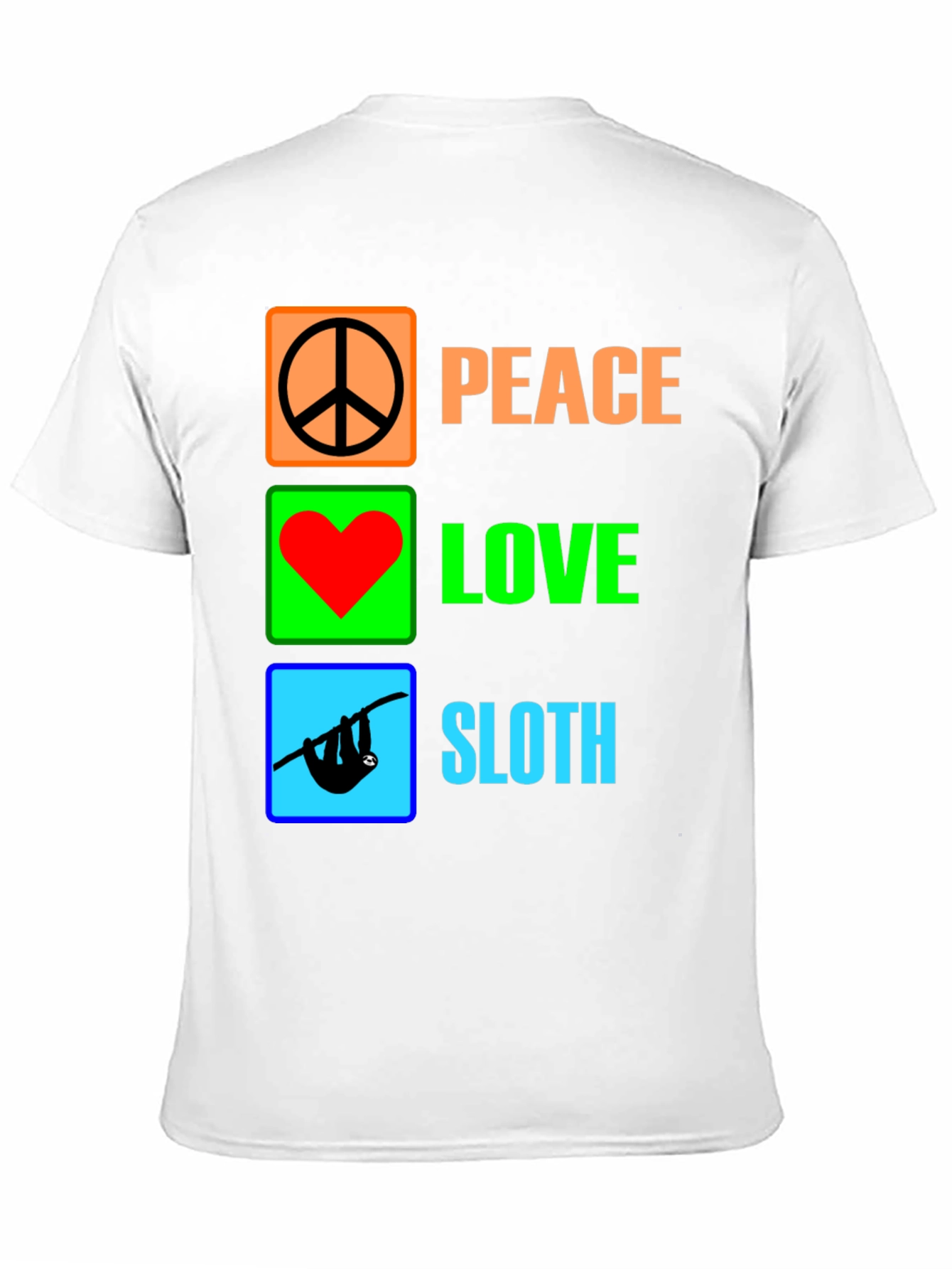 Peace Love Sloth Graphic Tee - Unique Novelty T-Shirt