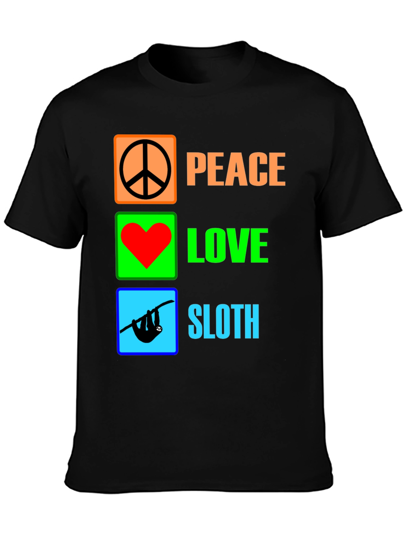 Peace Love Sloth Graphic Tee - Unique Novelty T-Shirt