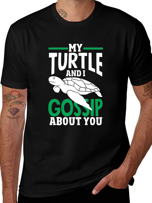 My Turtle and I Gossip About You Black Graphic Tee