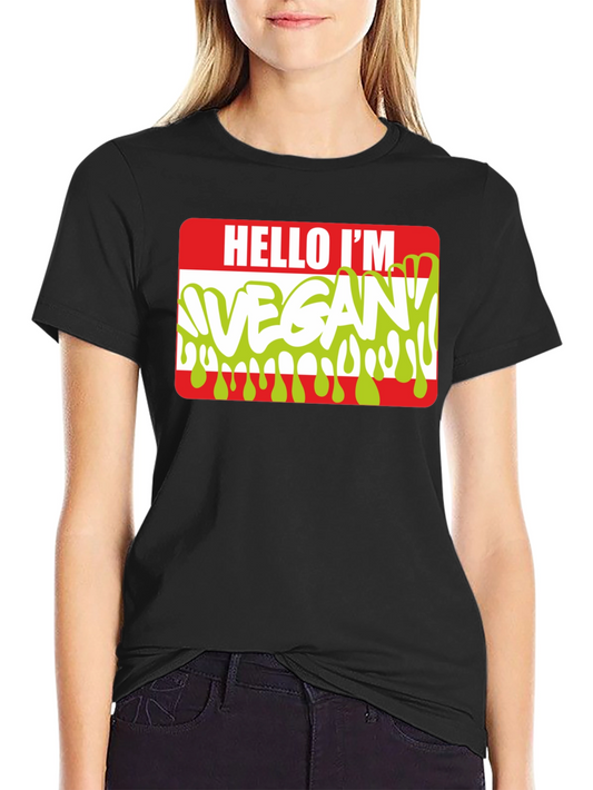 Hello Im Vegan T-Shirt - Funny Vegetarian Tee