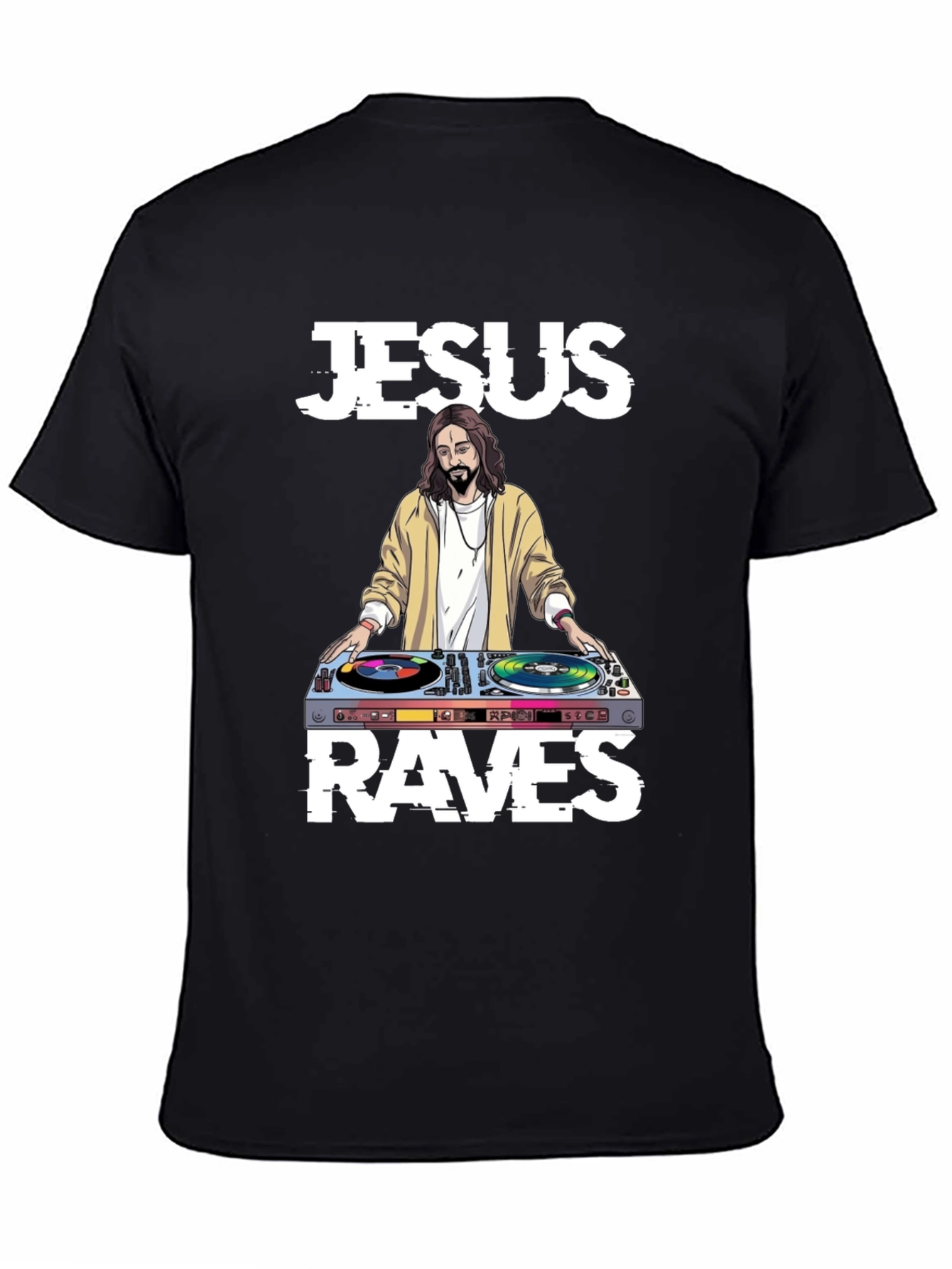 Jesus Raves T-Shirt - DJ Jesus Graphic Tee