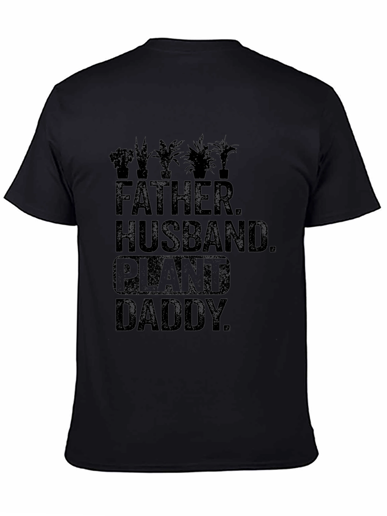 Father Husband Plant Daddy Graphic T-Shirt
