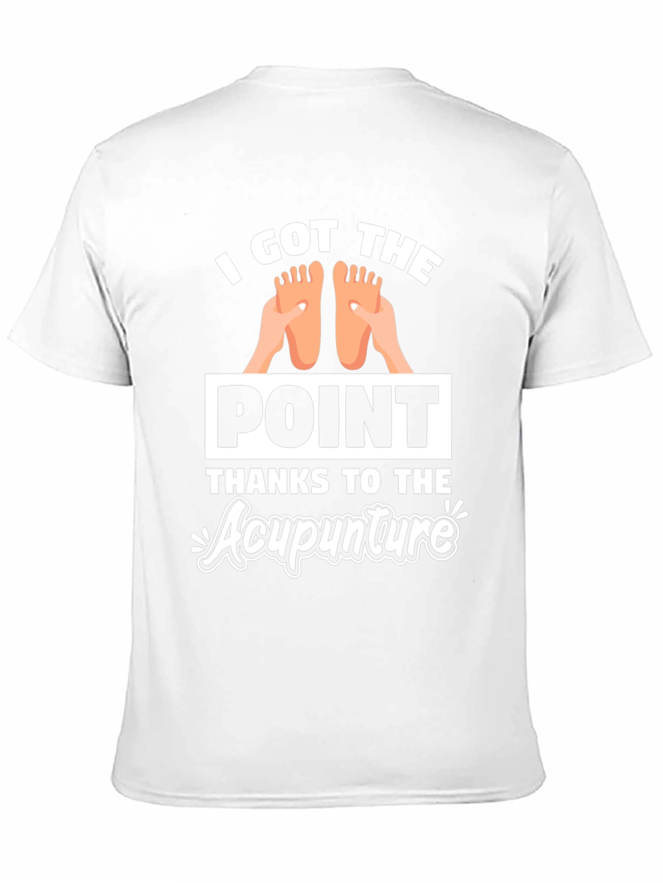 I Got The Point Acupunture T-Shirt