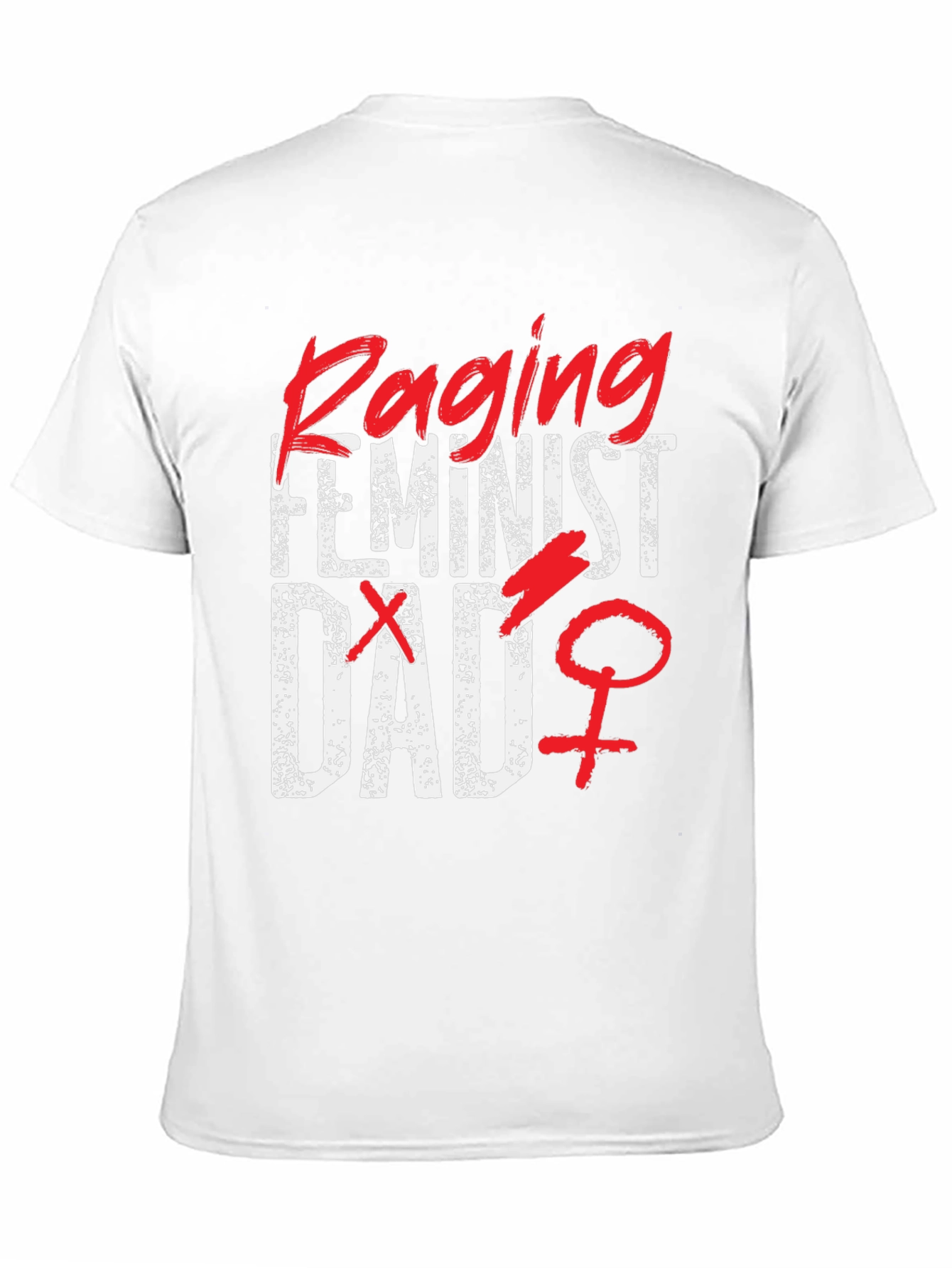 Raging Feminist Dad Graphic T-Shirt